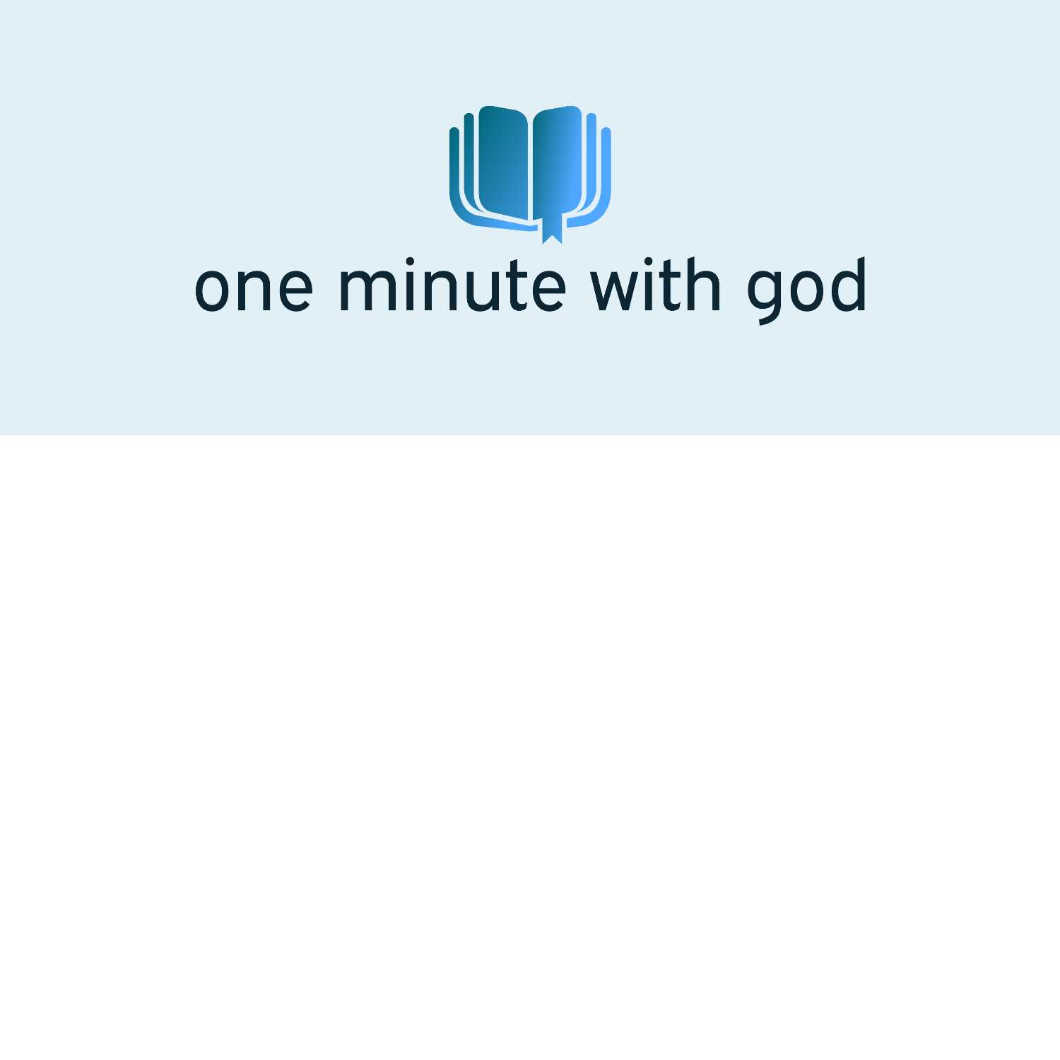 One minute with GOD