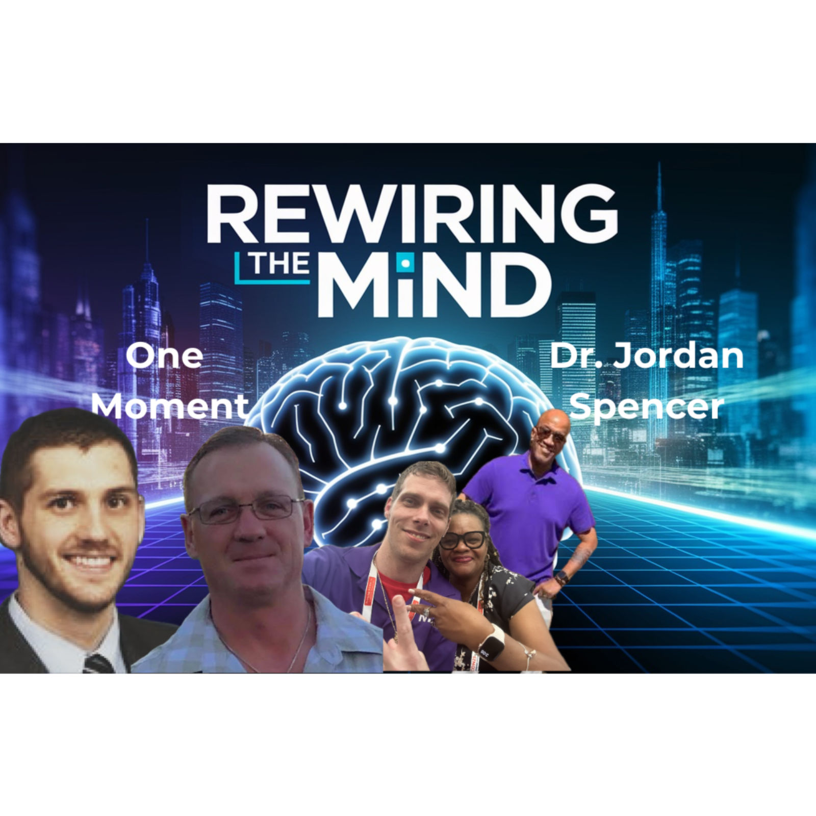 Revolutionizing Mental Health with Dr. Jordan Spencer #AddictionRecovery2025 #OneMomentPodcast