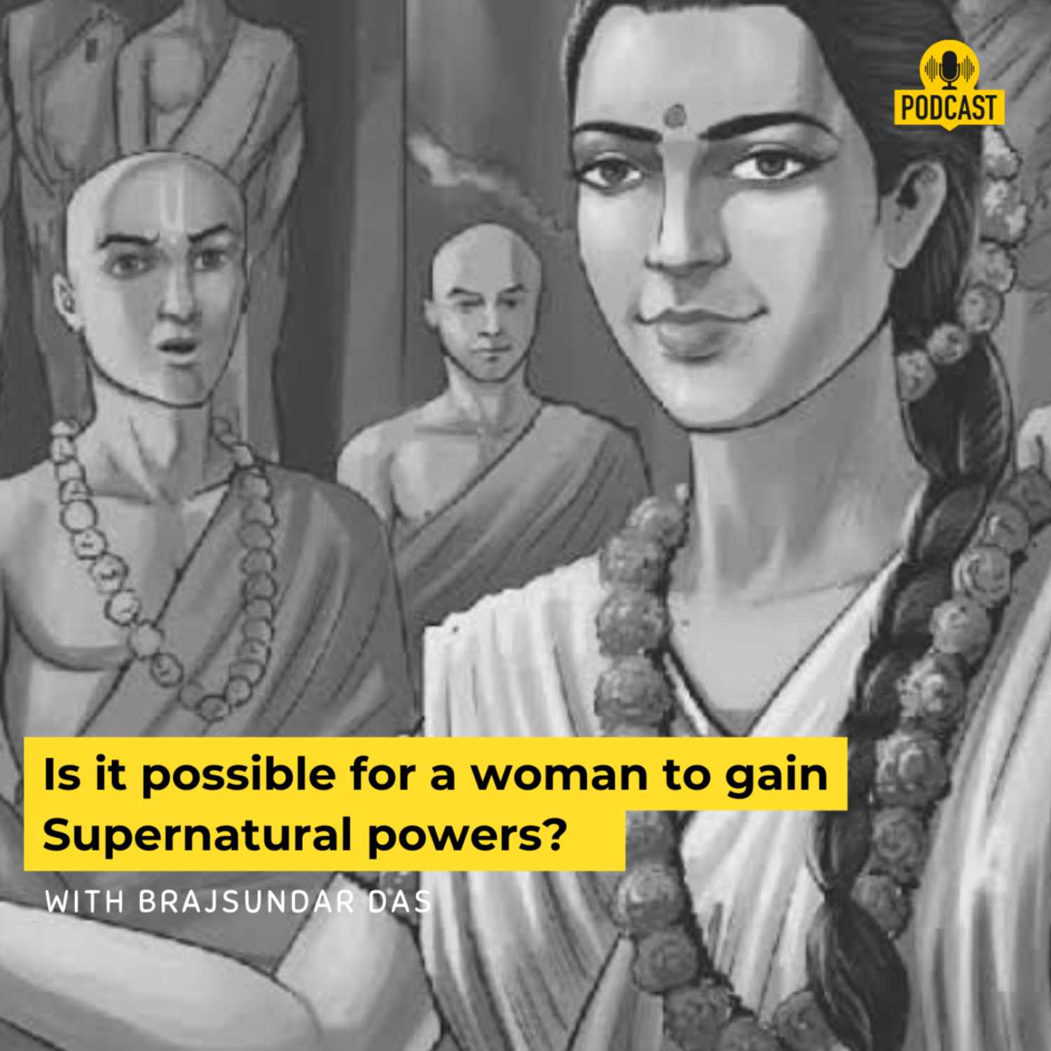 Is it possible for a woman to gain supernatural powers?