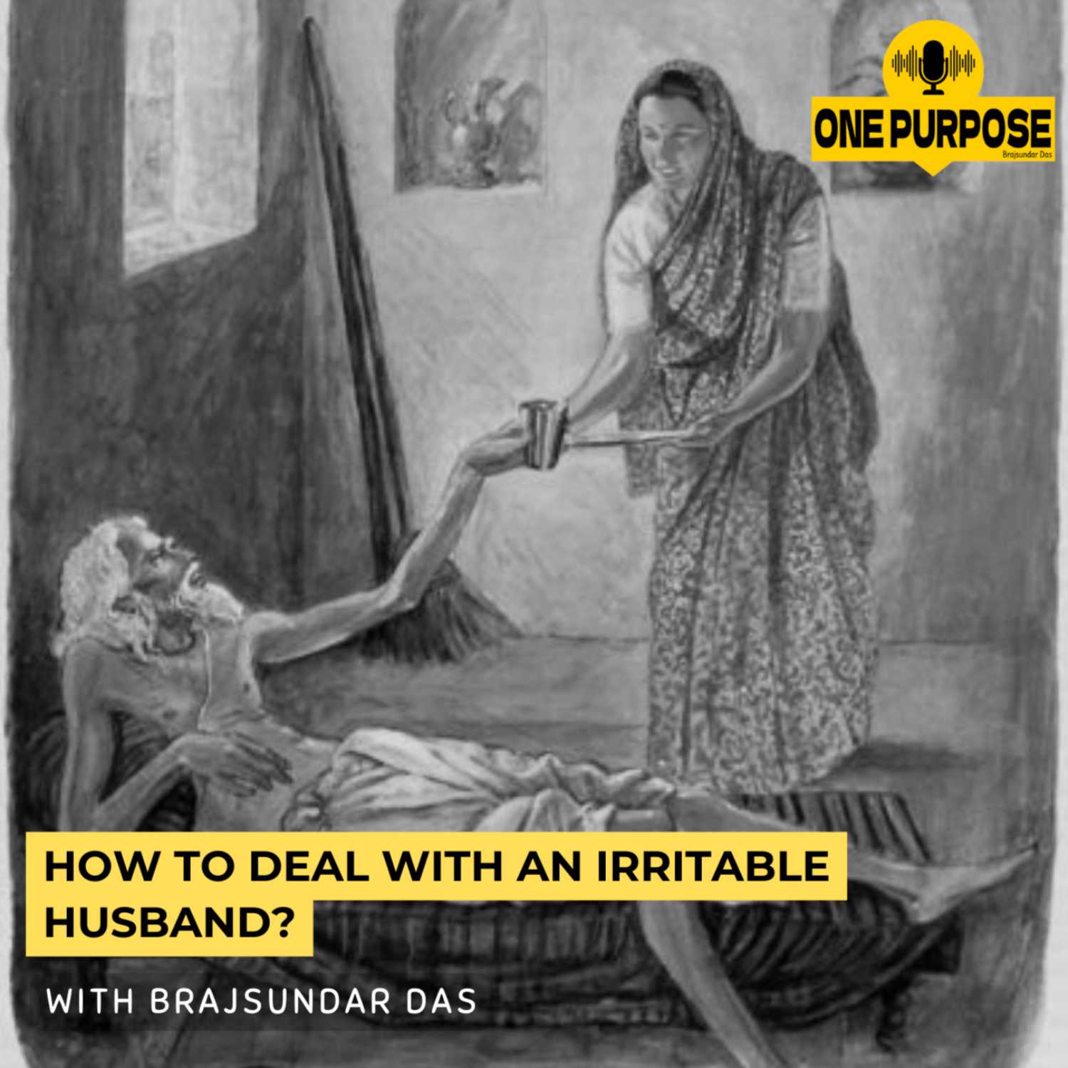 How to deal with an irritable husband? | Brajsundar Das