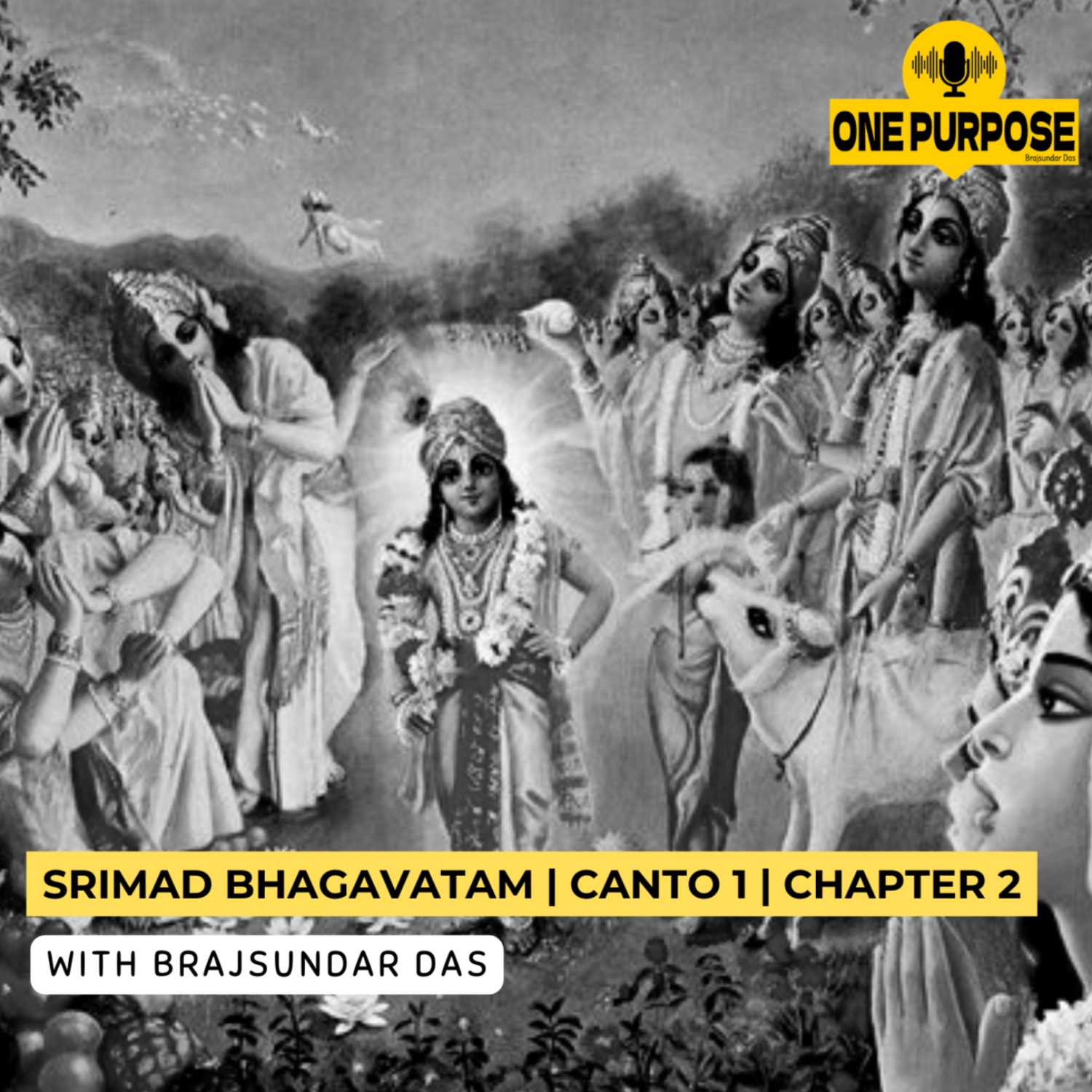 Divinity and Divine Service | Chapter 2 | Canto 1 | Overview of Srimad Bhagavatam