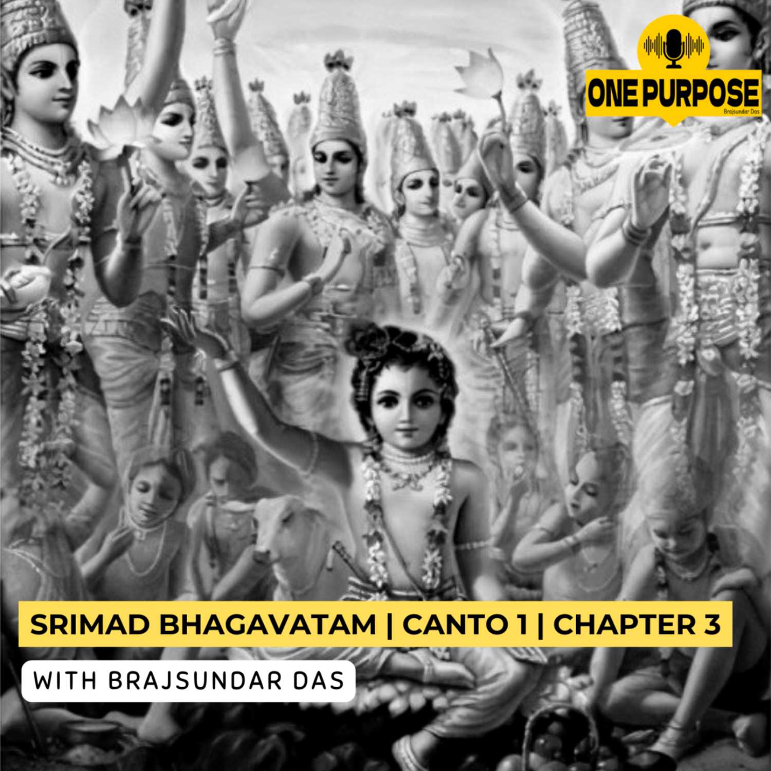 Kṛṣṇa Is the Source of All Incarnations | Chapter 3 | Canto 1 | Overview of Srimad Bhagavatam
