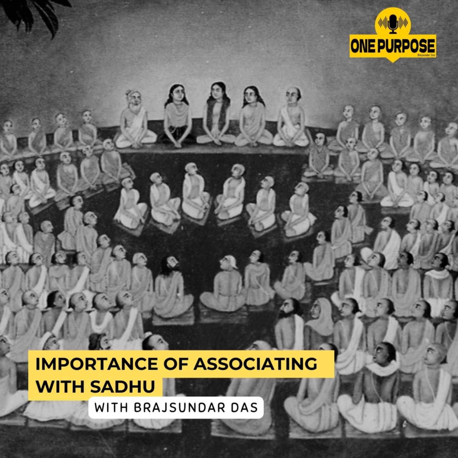 Importance of Associating  with Sadhu | Brajsundar Das