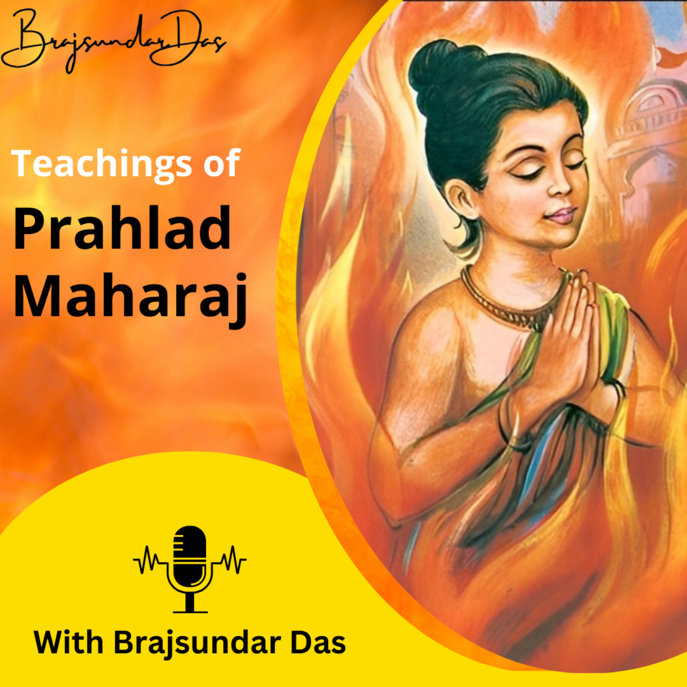 TEACHINGS OF PRAHLAD MAHARAJ