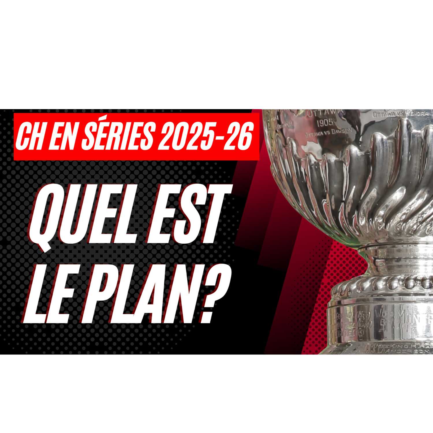 Canadiens: Les séries en 2025 ou 2026? episode artwork