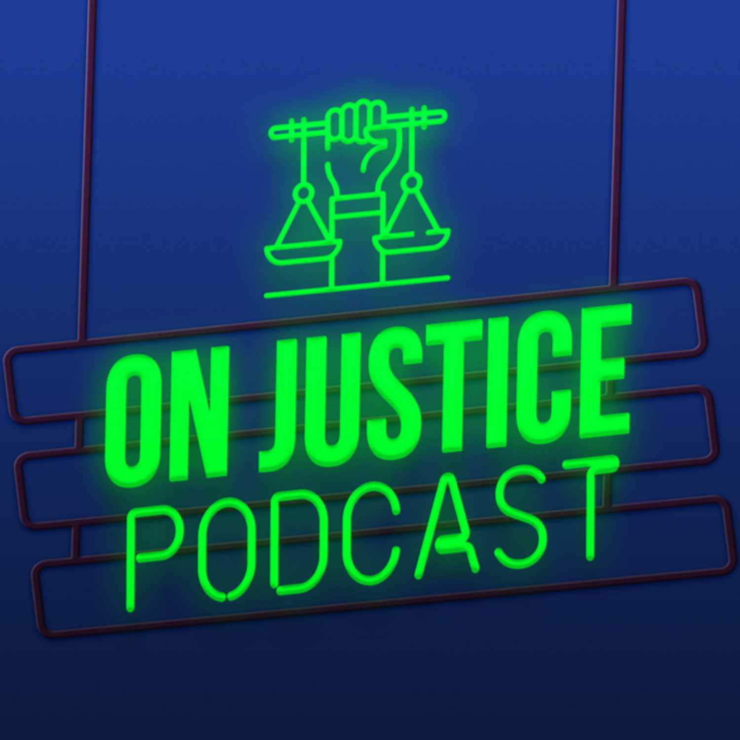 On Justice Podcast