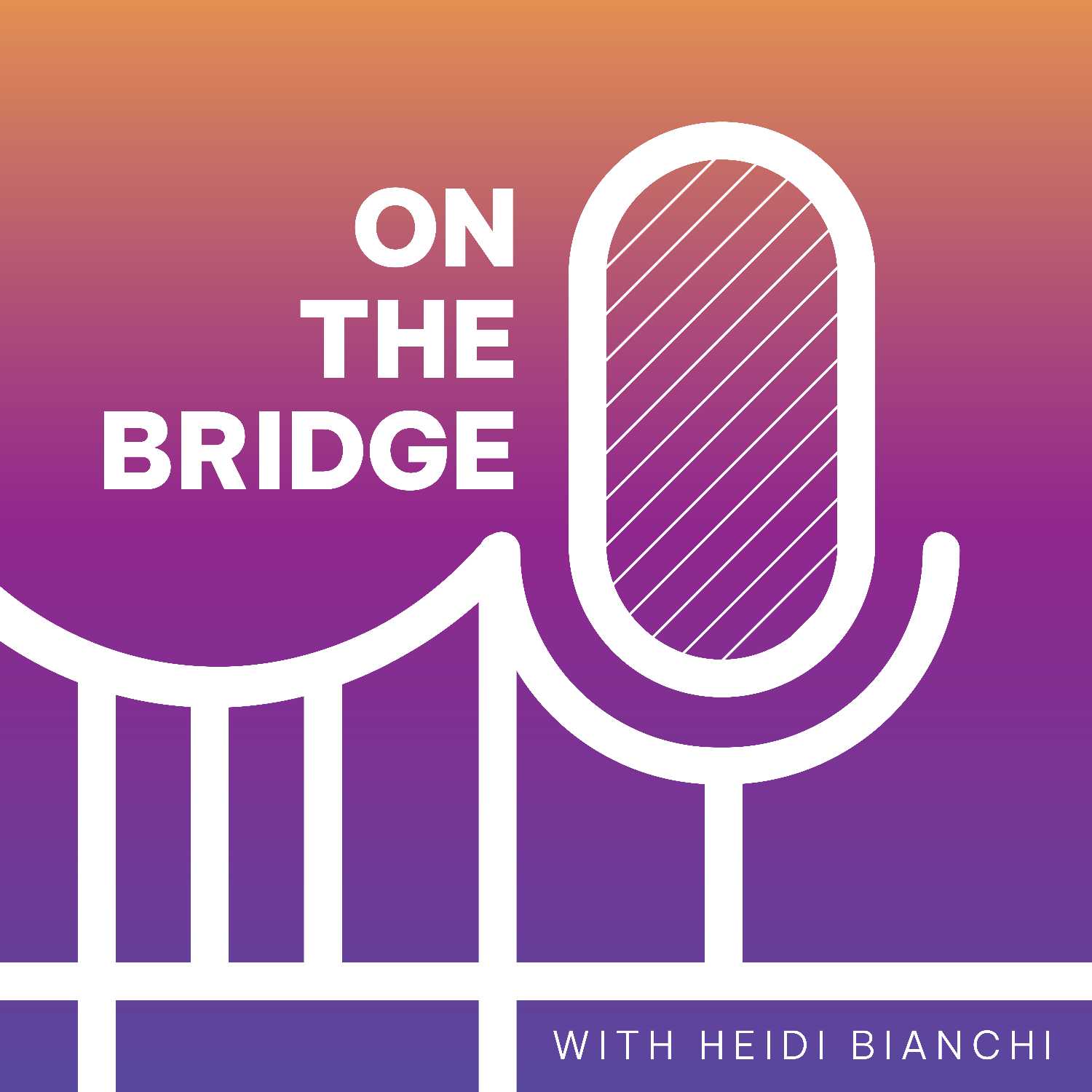 On The Bridge