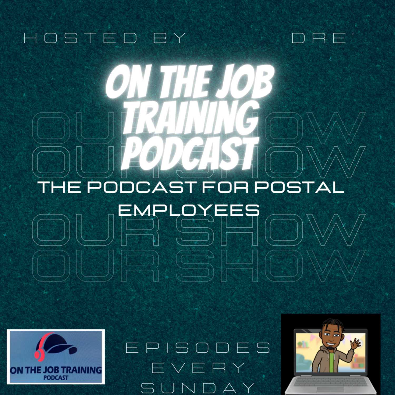 The On The Job Training Podcast  - "The Podcast For Postal Employees"