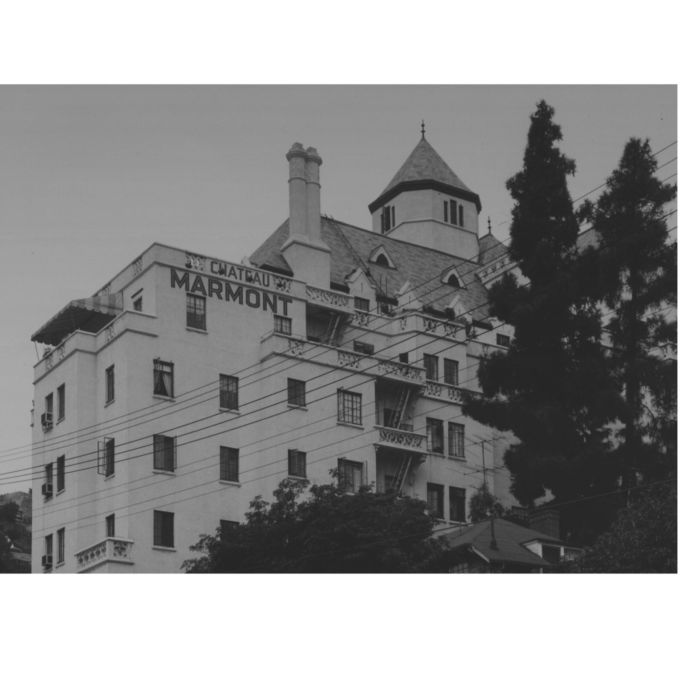 Hollywood Hideaways: Tales from the Chateau Marmont