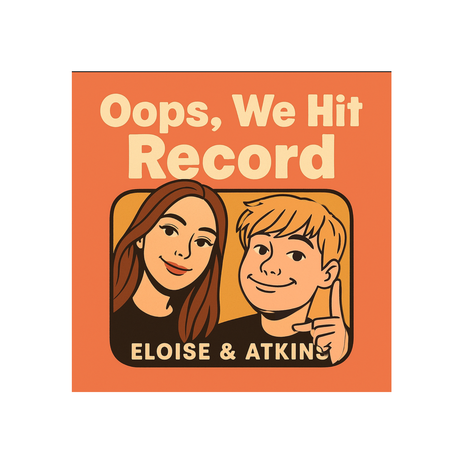 Oops, We hit Record