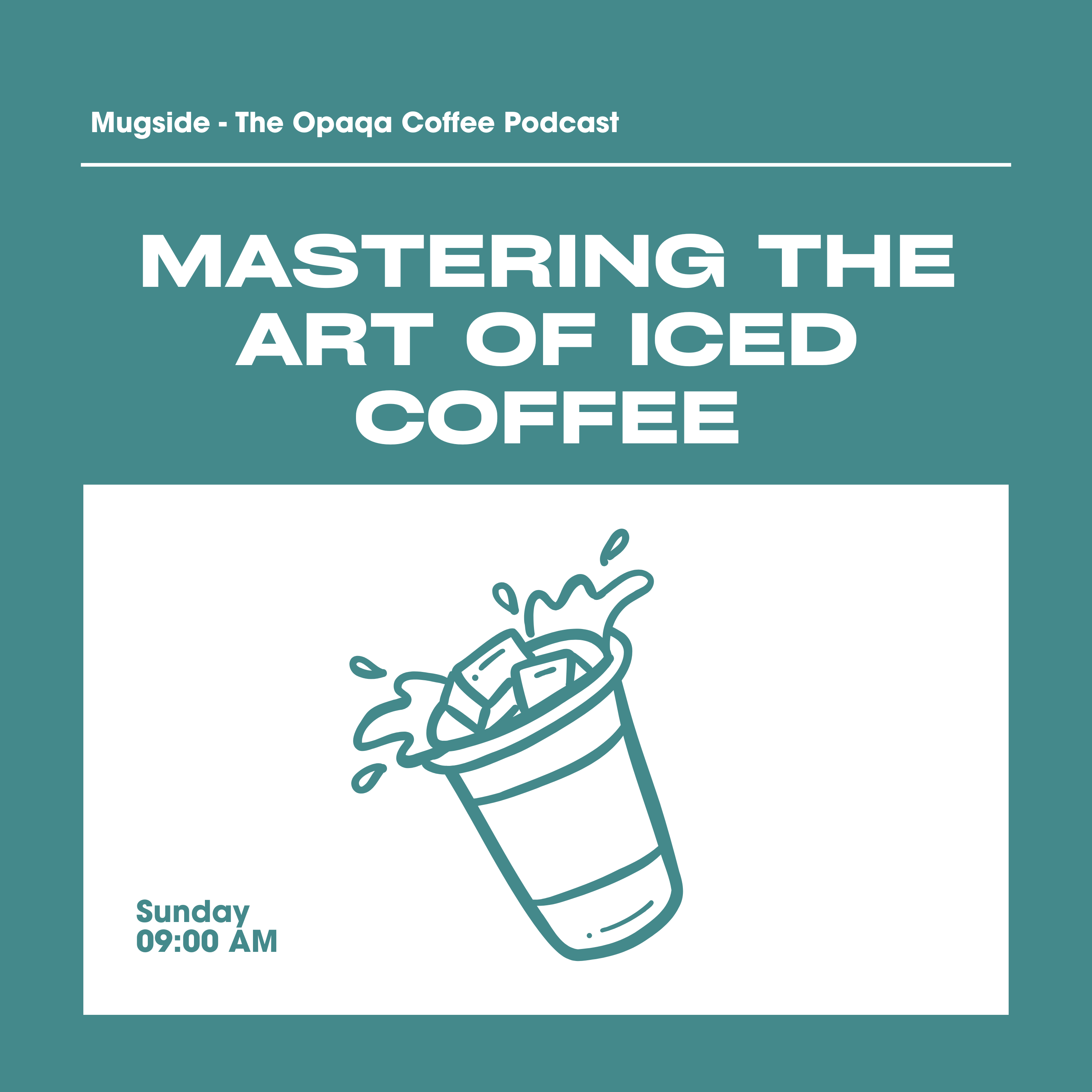 Mastering The Art of Iced Coffee