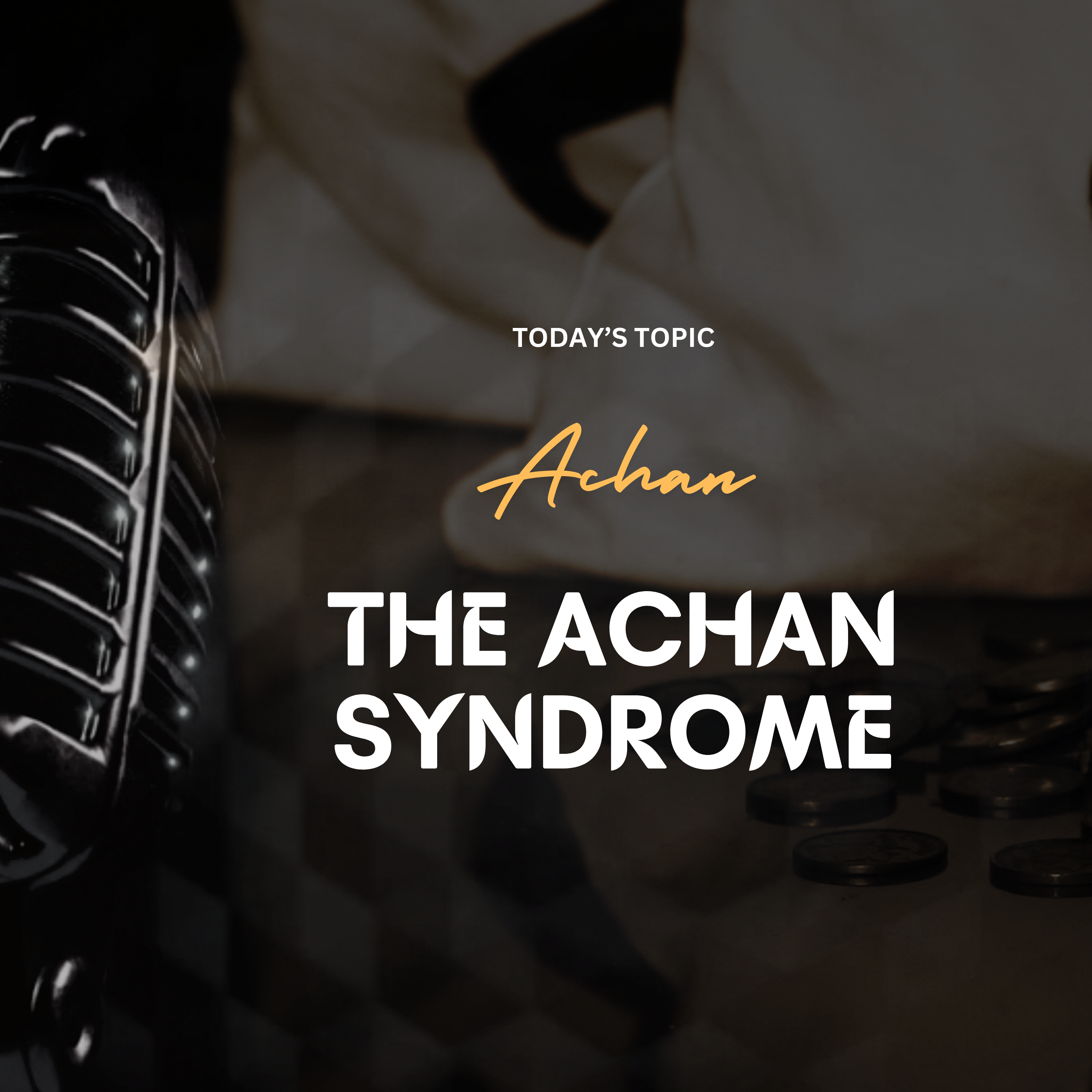 The Achan Syndrome  episode artwork