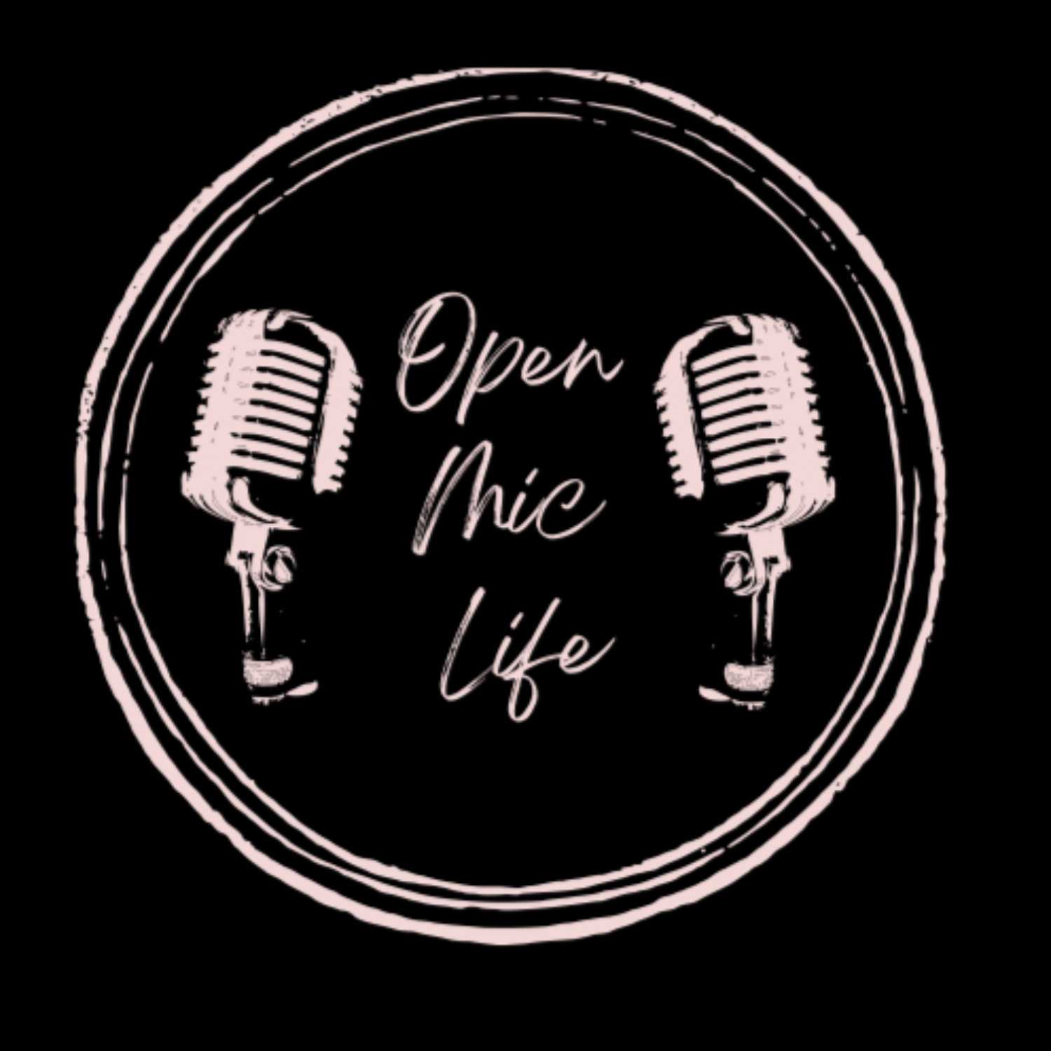 Open Mic Life