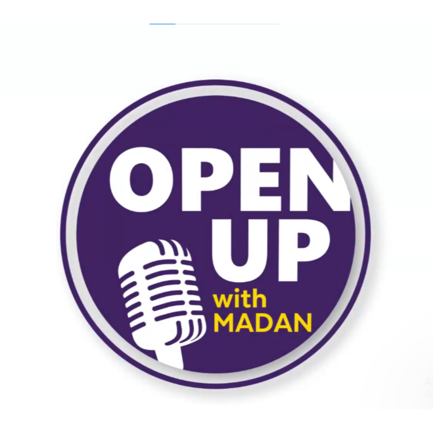 Open Up with Madan 