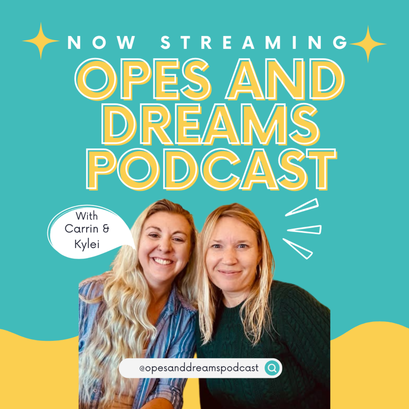 Opes and Dreams™ Podcast