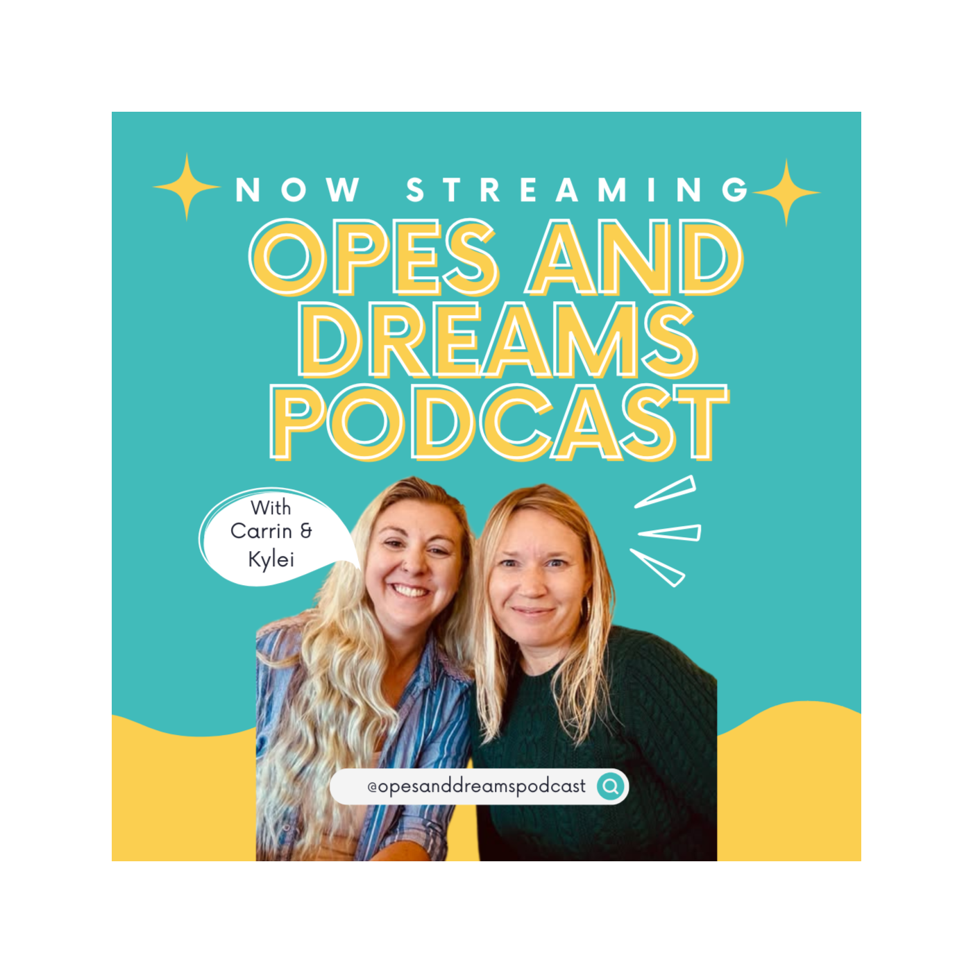 Opes and Dreams™ Podcast