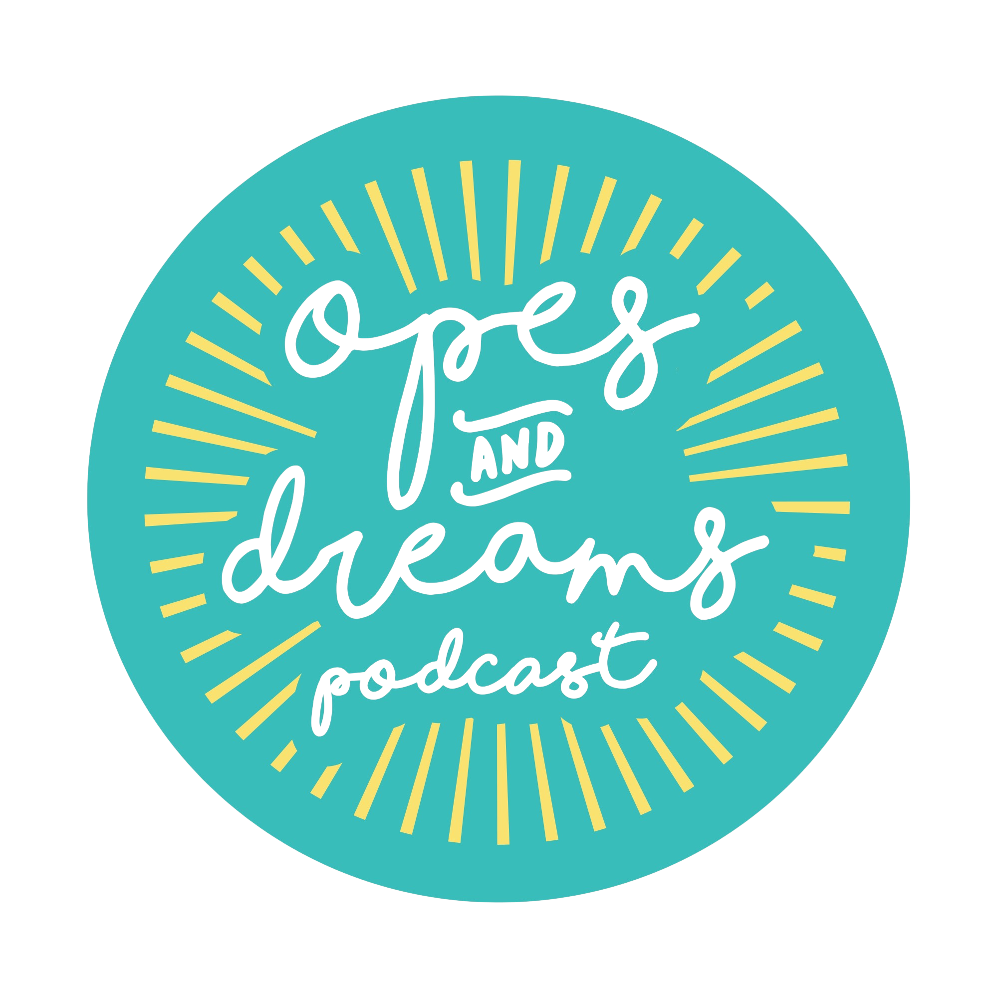 Opes and Dreams™ Podcast