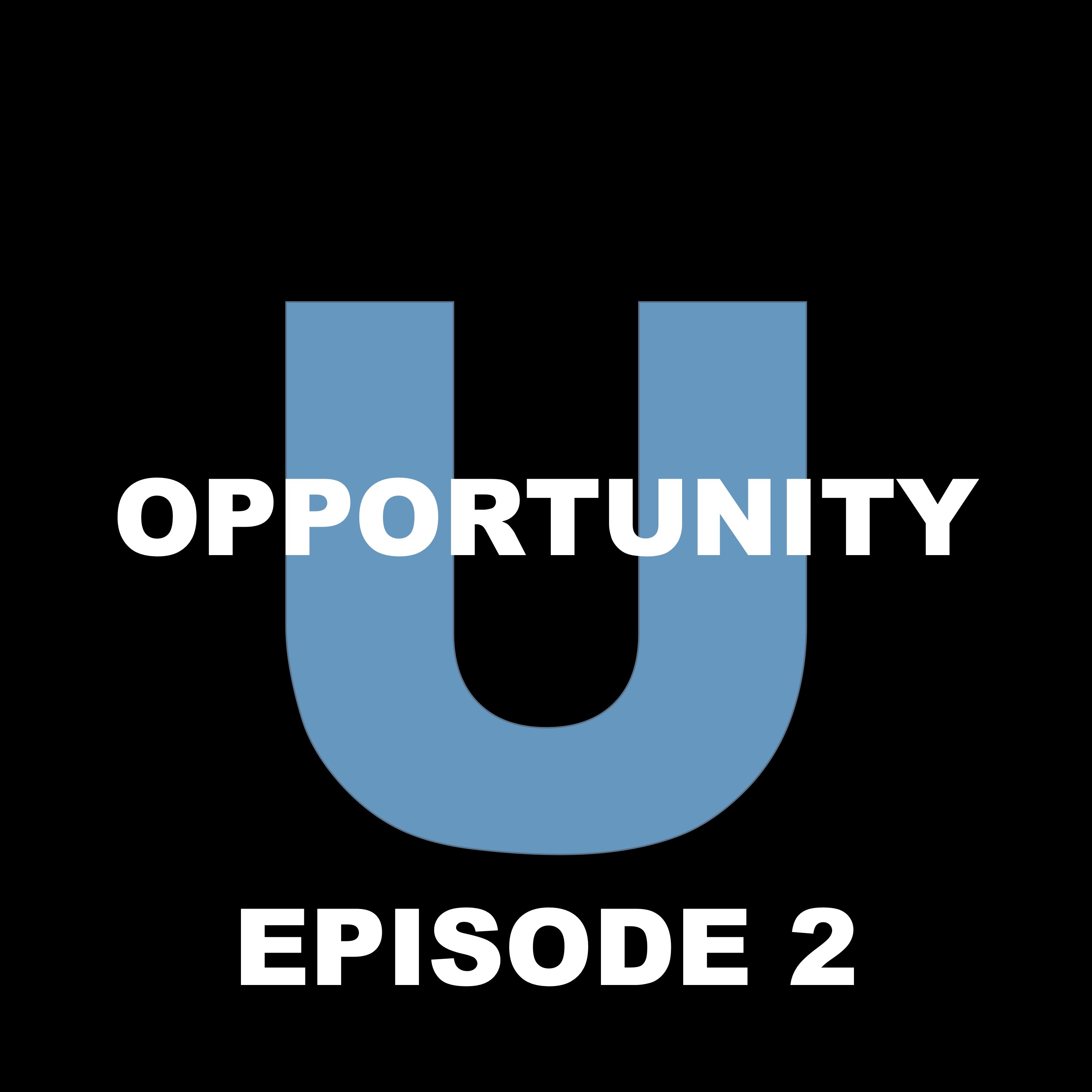 Opportunity U With Jay & Ryan