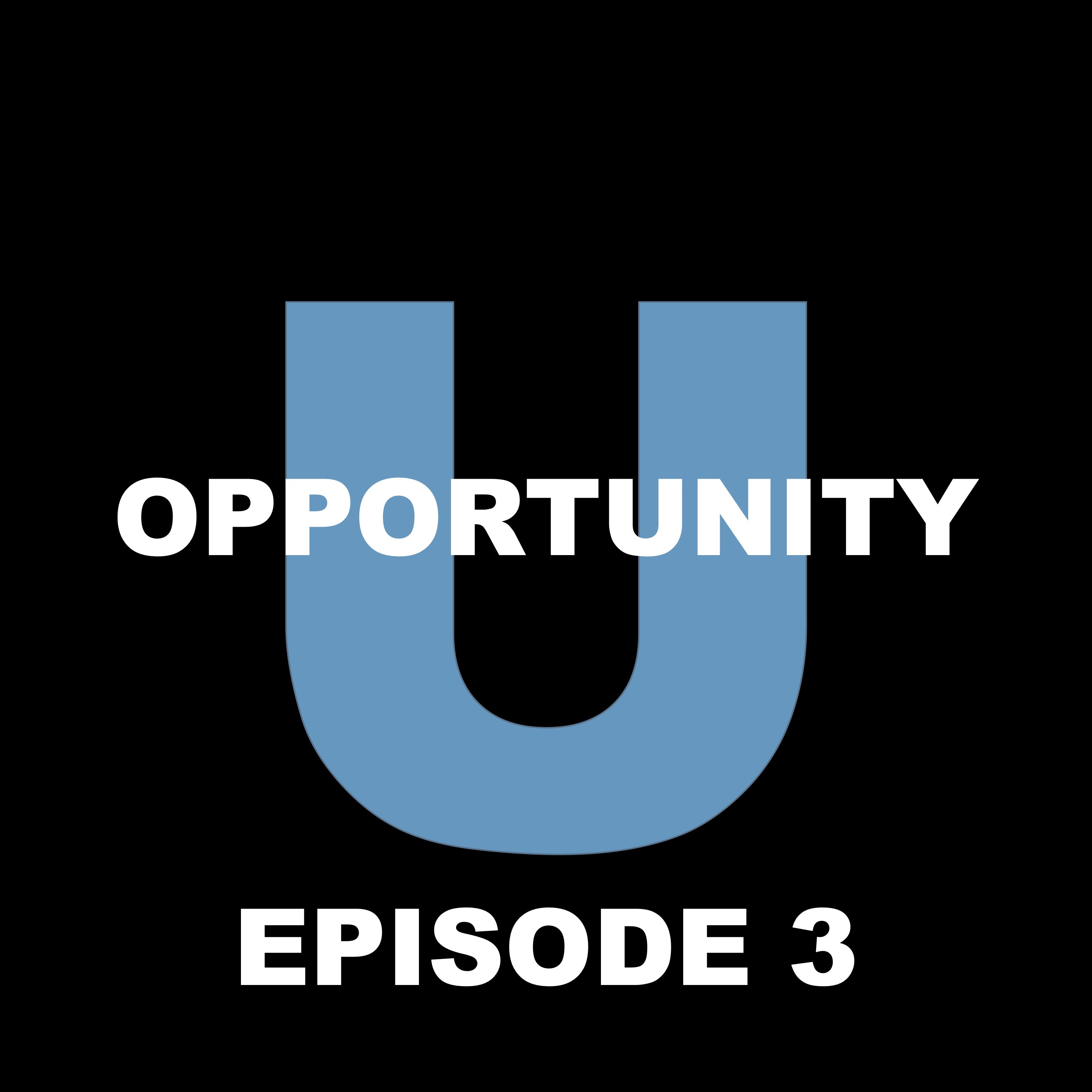 Opportunity U With Jay & Ryan