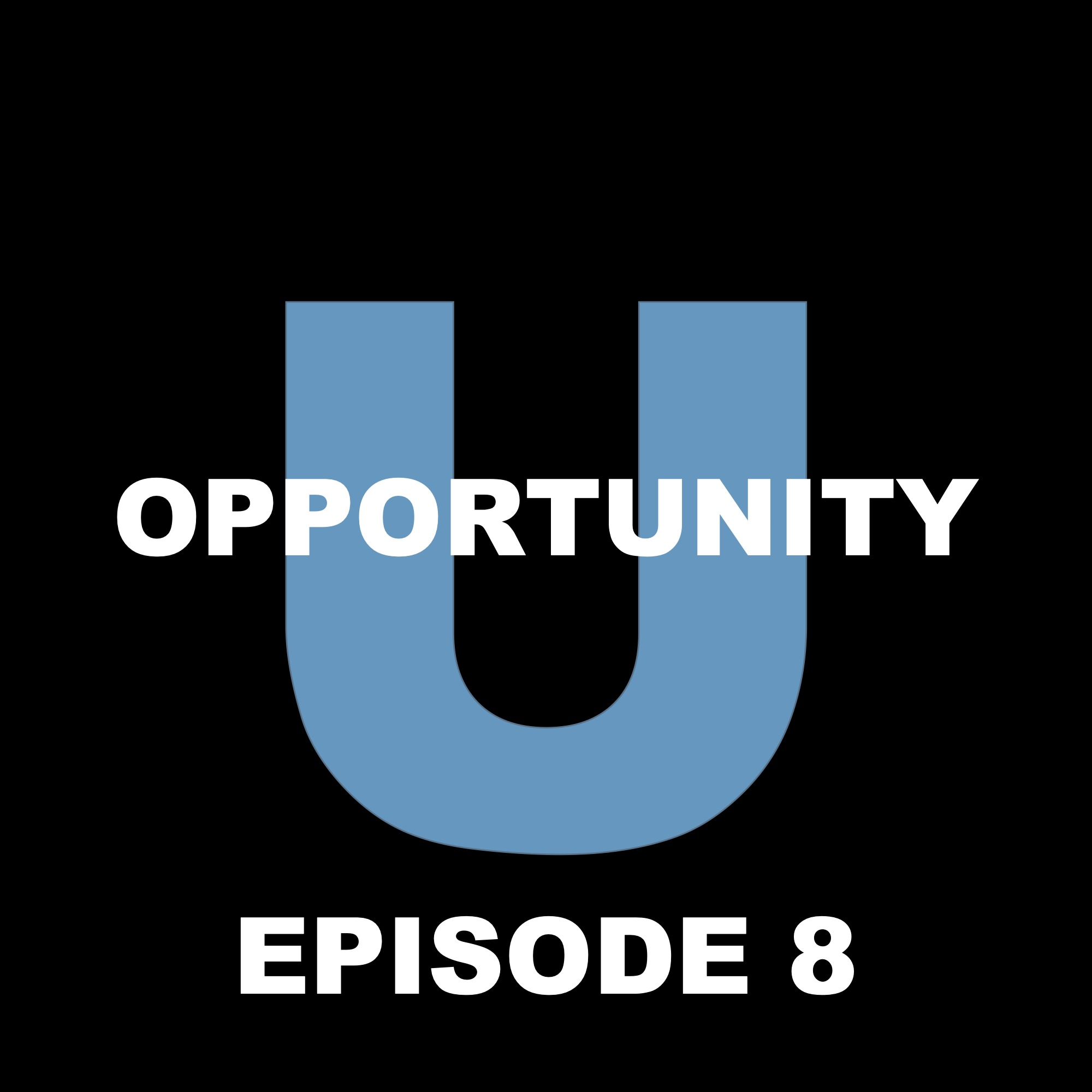 Opportunity U With Jay & Ryan