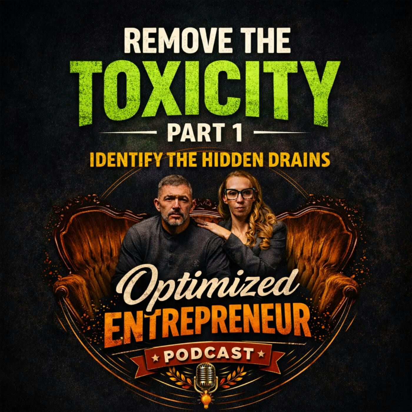 Remove the Toxicity (Part 1): How Toxic People and Habits Quietly Destroy Entrepreneurs