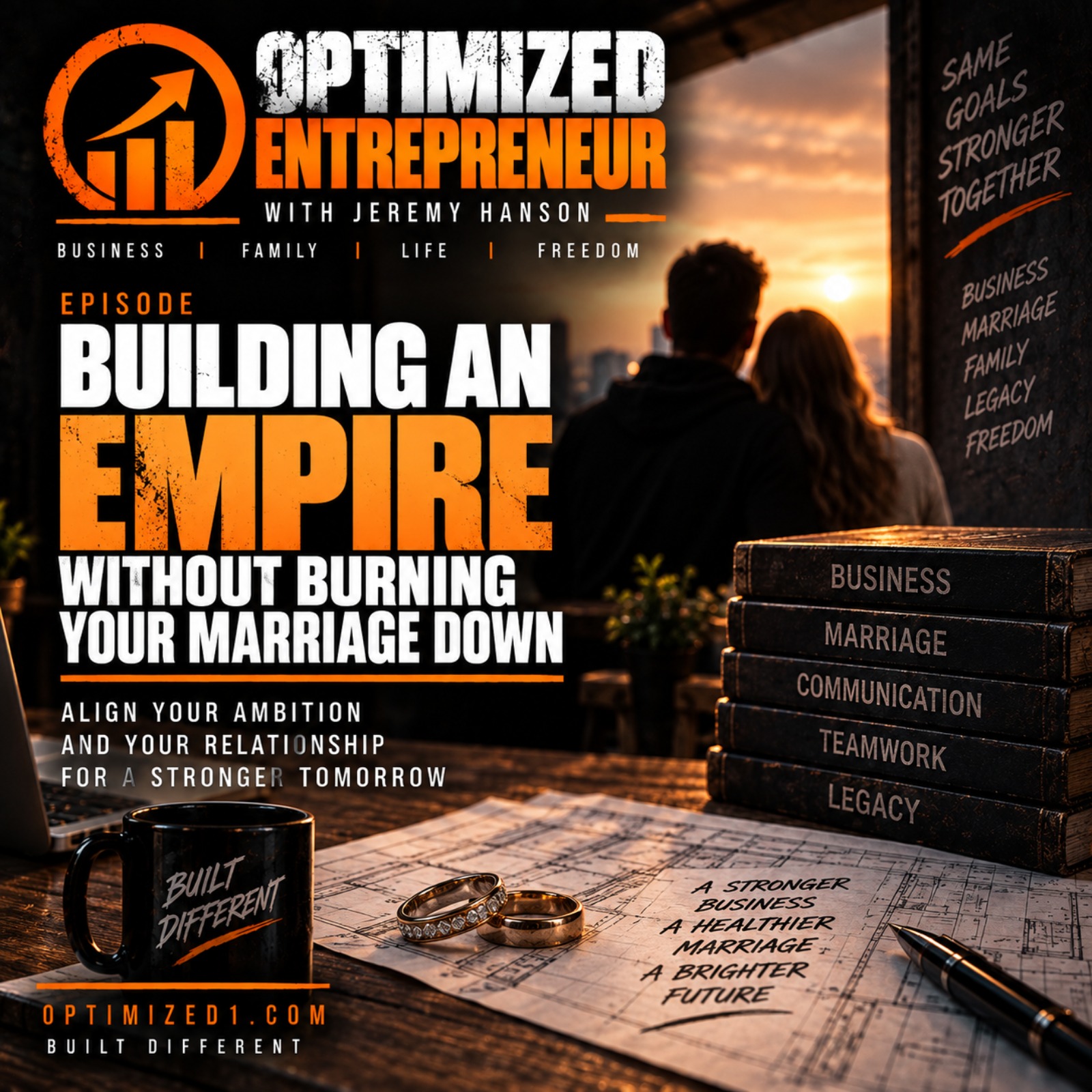 Building an Empire Without Burning Your Marriage Down