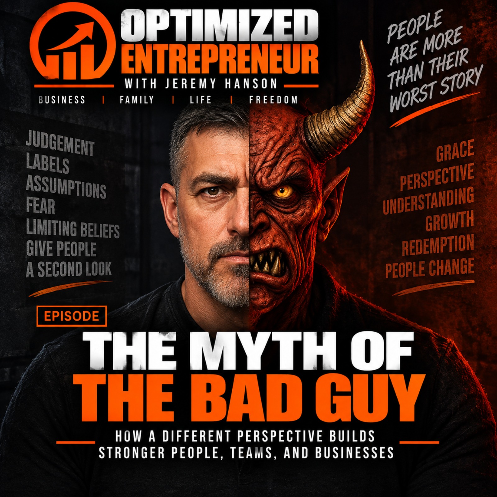 The Myth of the Bad Guy: Why Great Leaders Have to Make Unpopular Choices