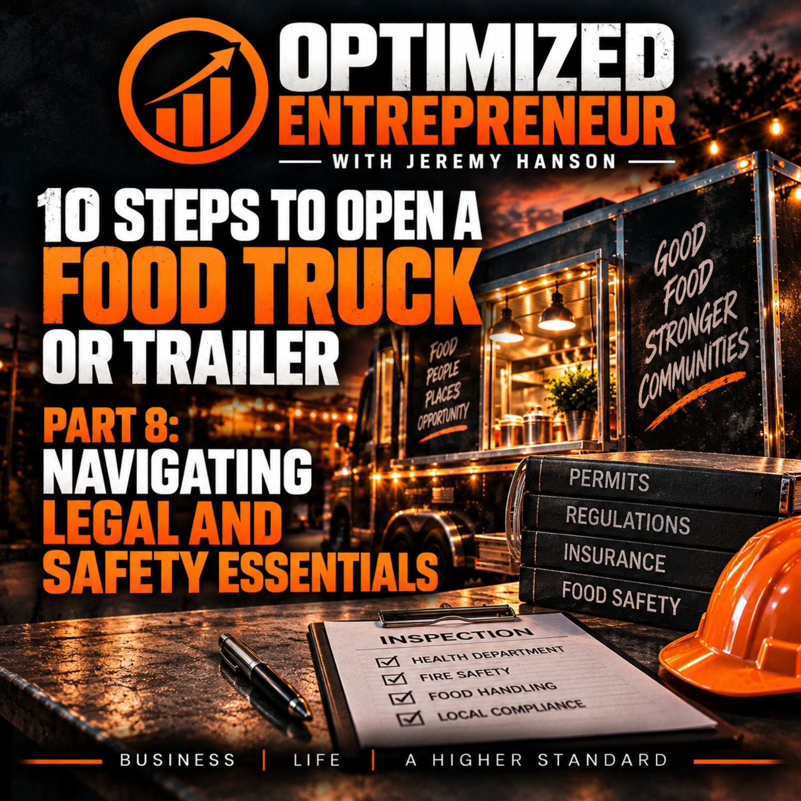 Food Truck Legal and Safety Essentials: Permits, Inspections, and What You Cannot Skip