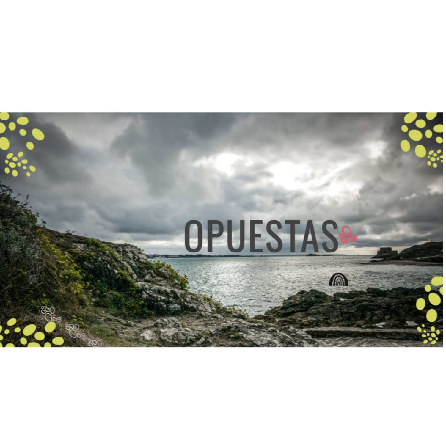 OPUESTAS