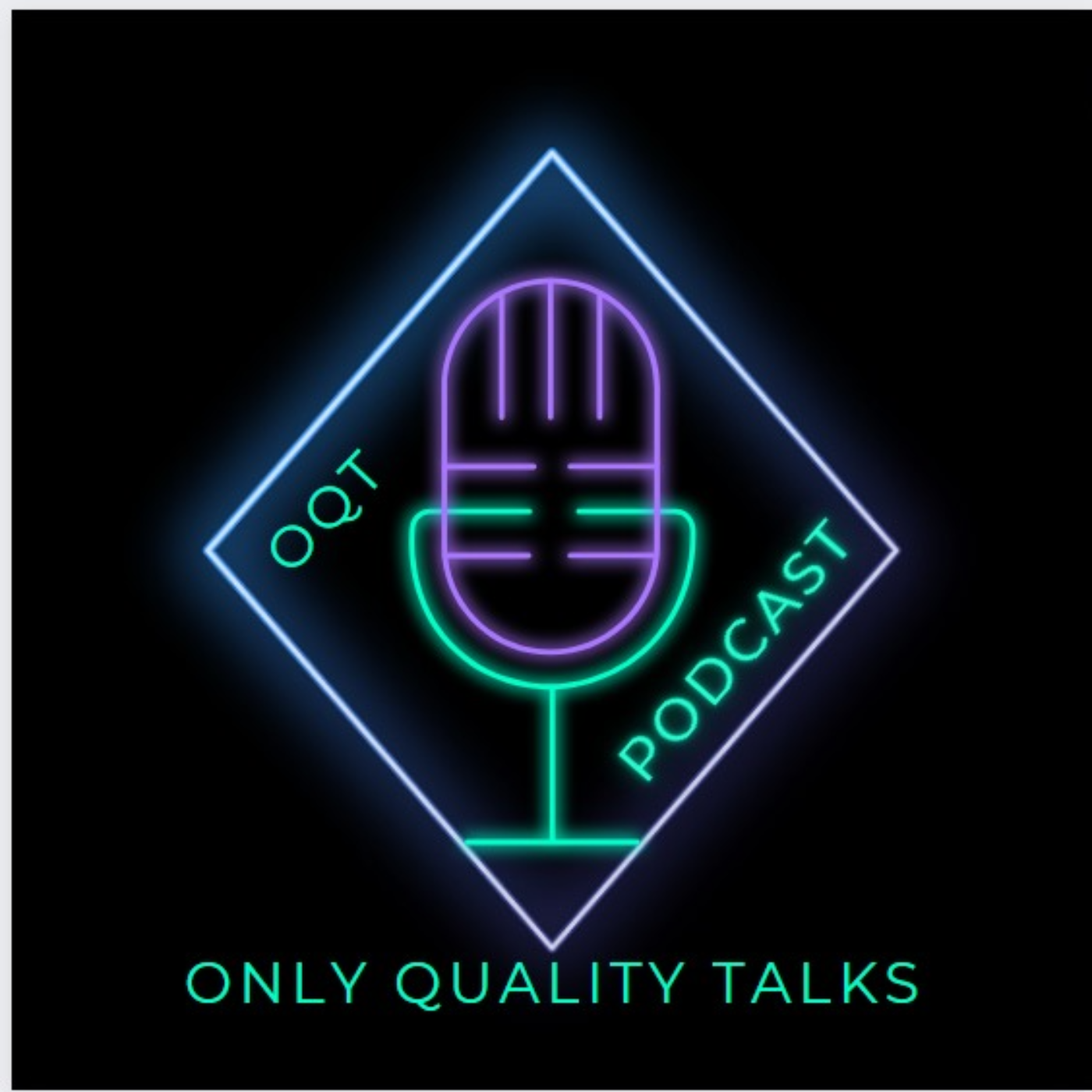 Only Quality Talks (OQT)