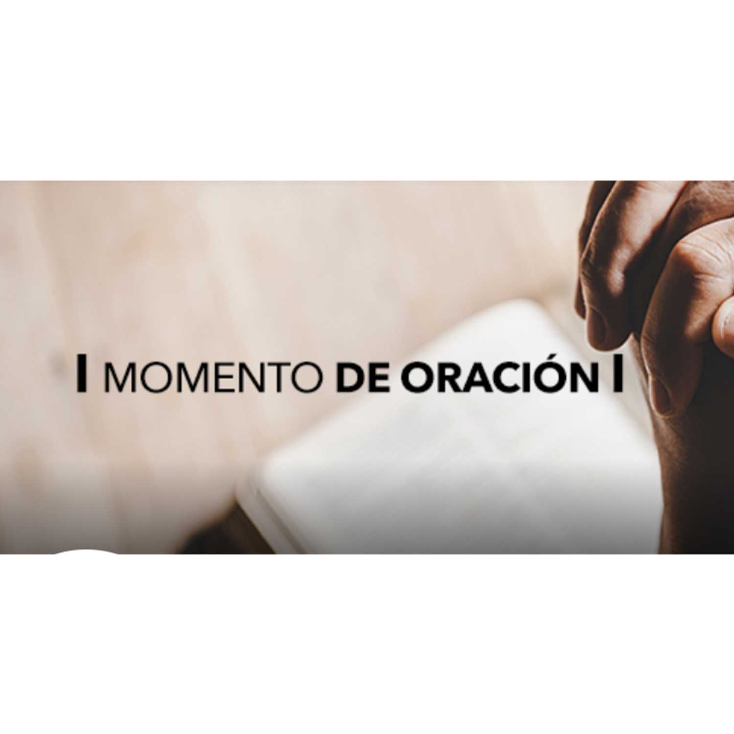 Momento de Oración