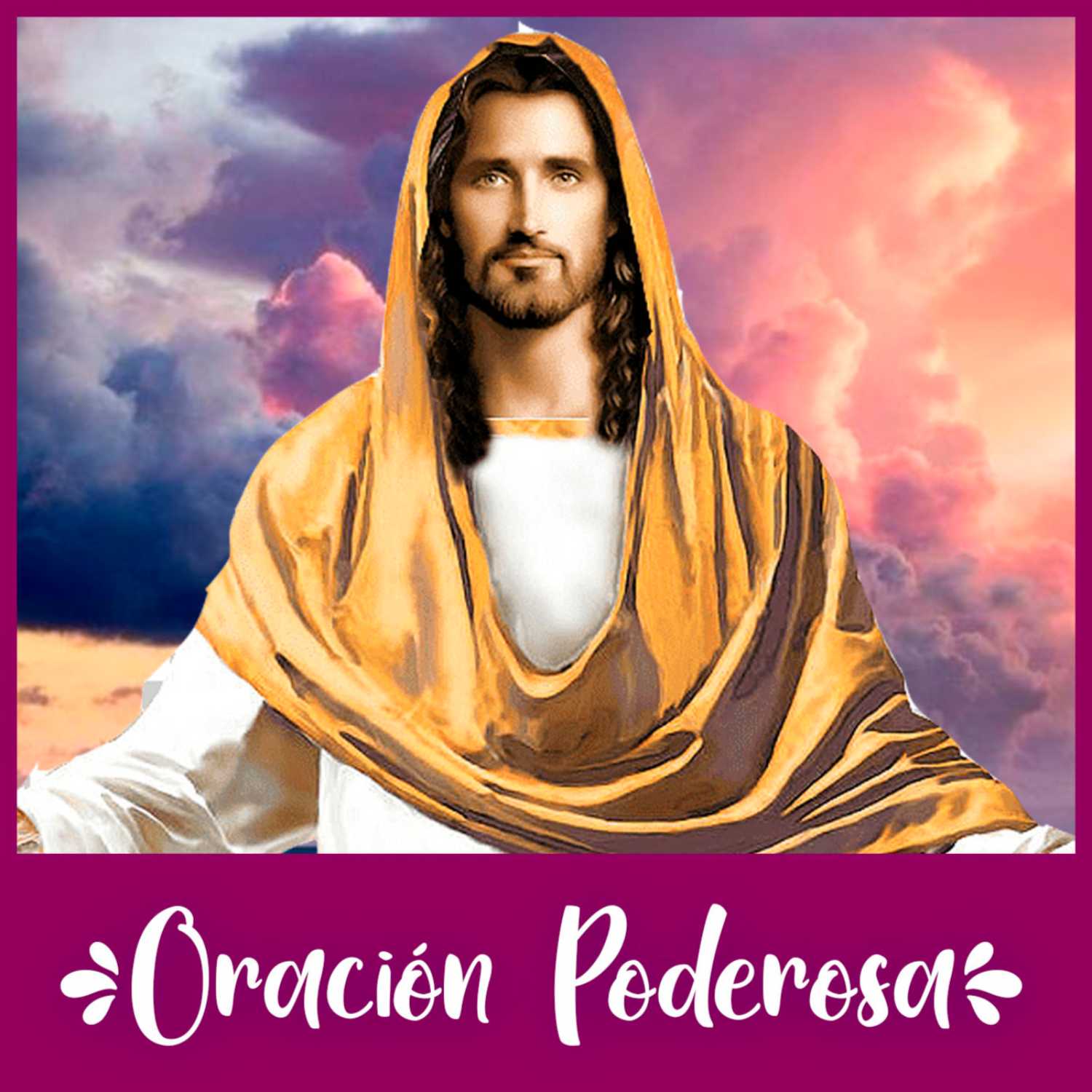 Oración Poderosa