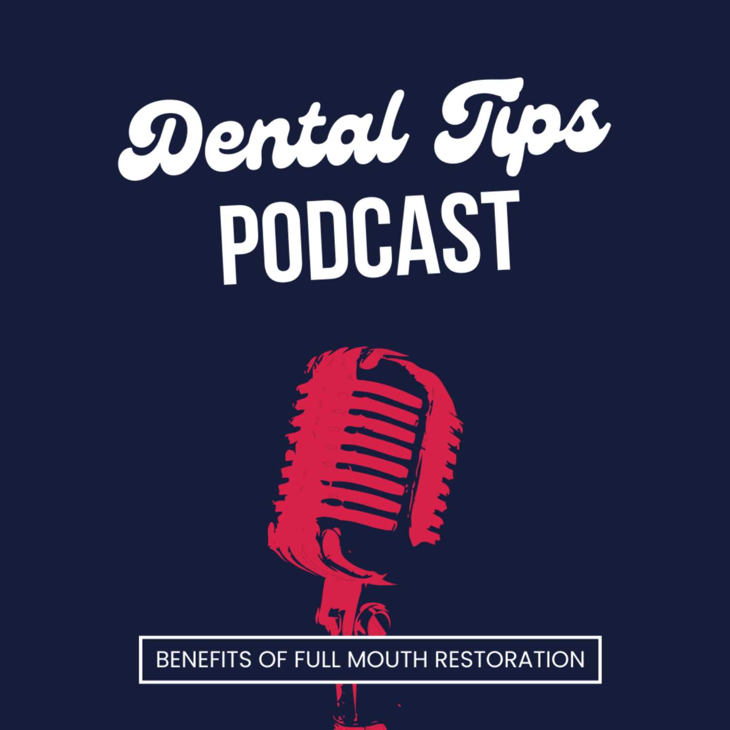 Exploring the benefits of full mouth restoration episode artwork