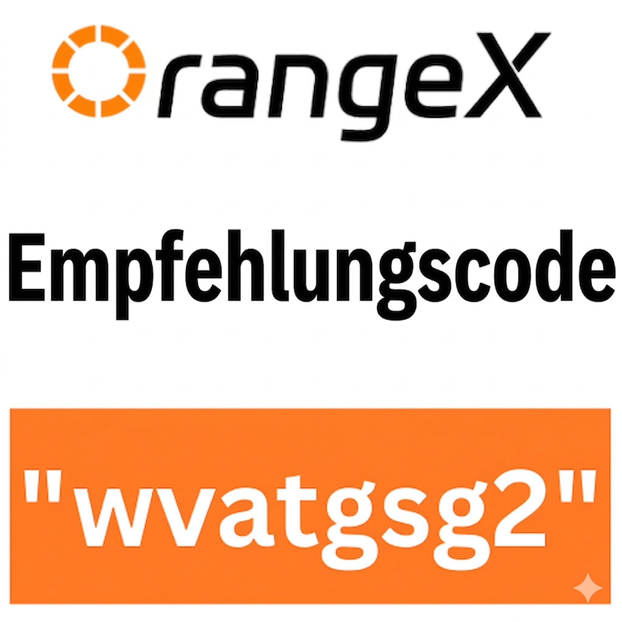 OrangeX-Empfehlungscode „whatsg2“ – Bis zu 20 % Rabatt auf Handelsgebühren