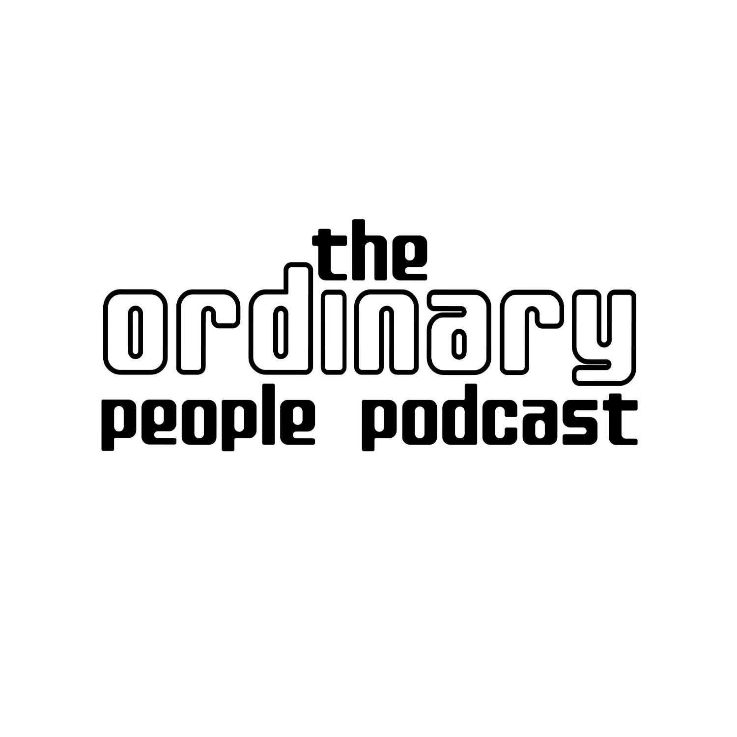 "So Your Girl Likes Hipity Hop (Feat. Jeffery Orantes)" - The Ordinary People Podcast Ep. 16