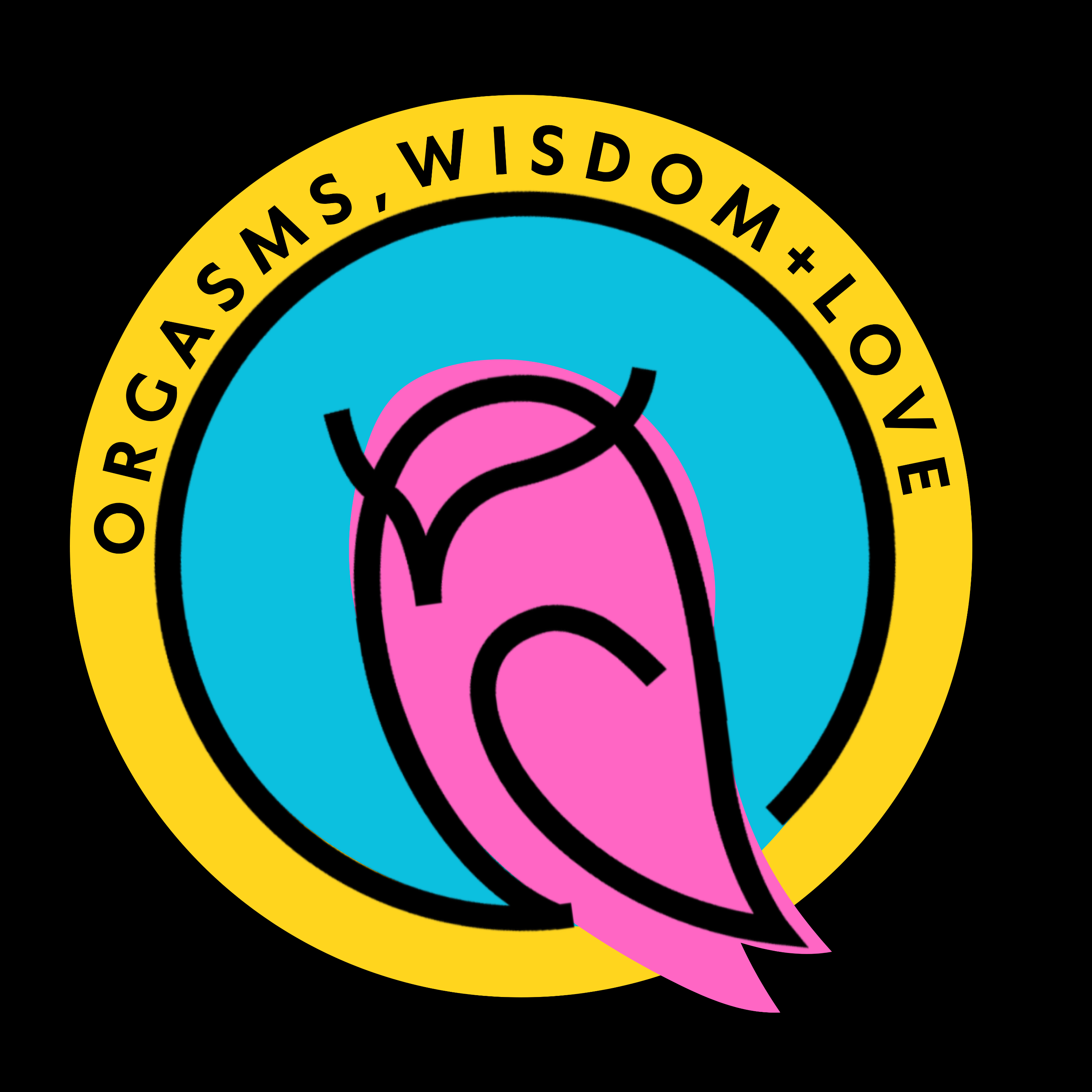 Orgasms, Wisdom, and Love Podcast