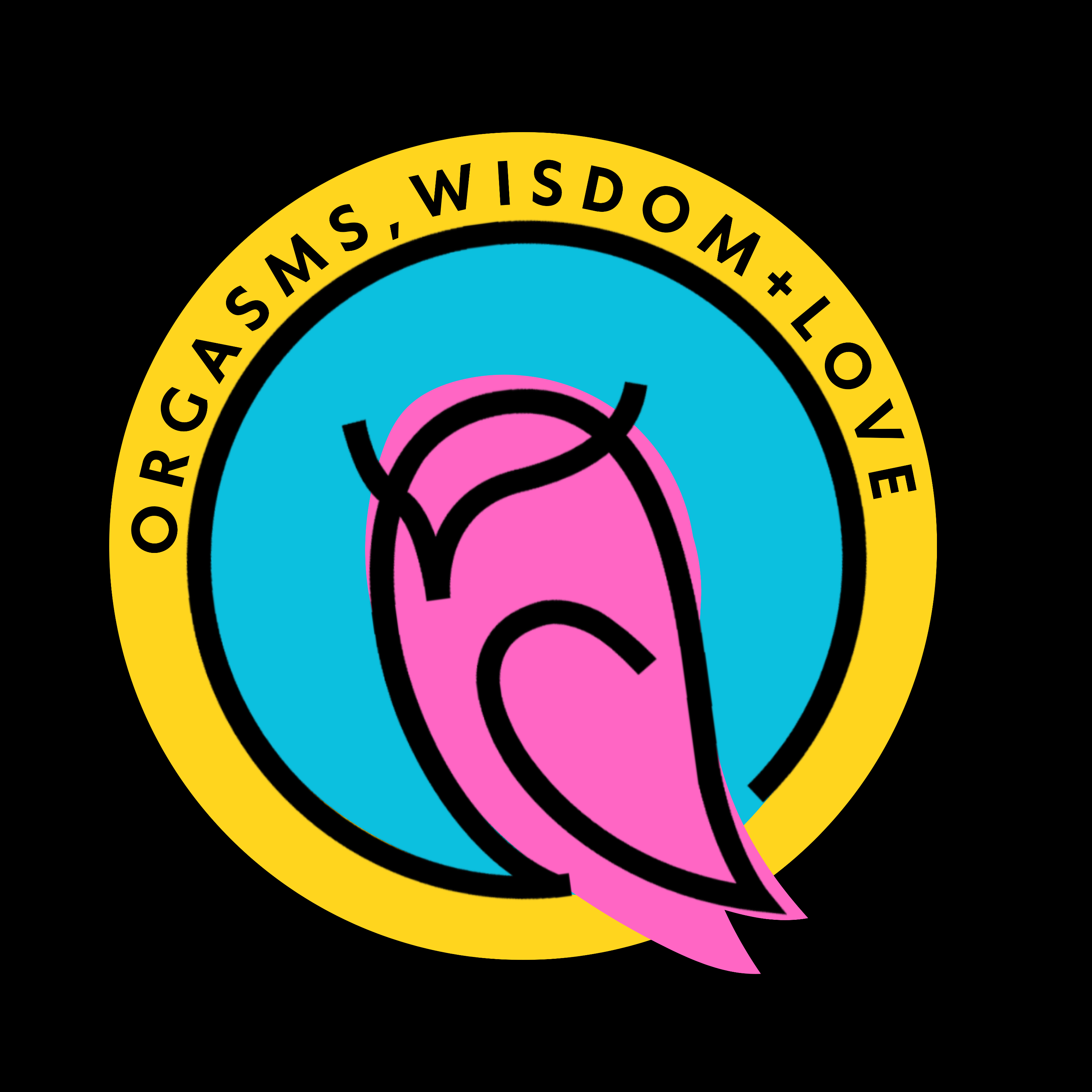 Orgasms, Wisdom, and Love Podcast