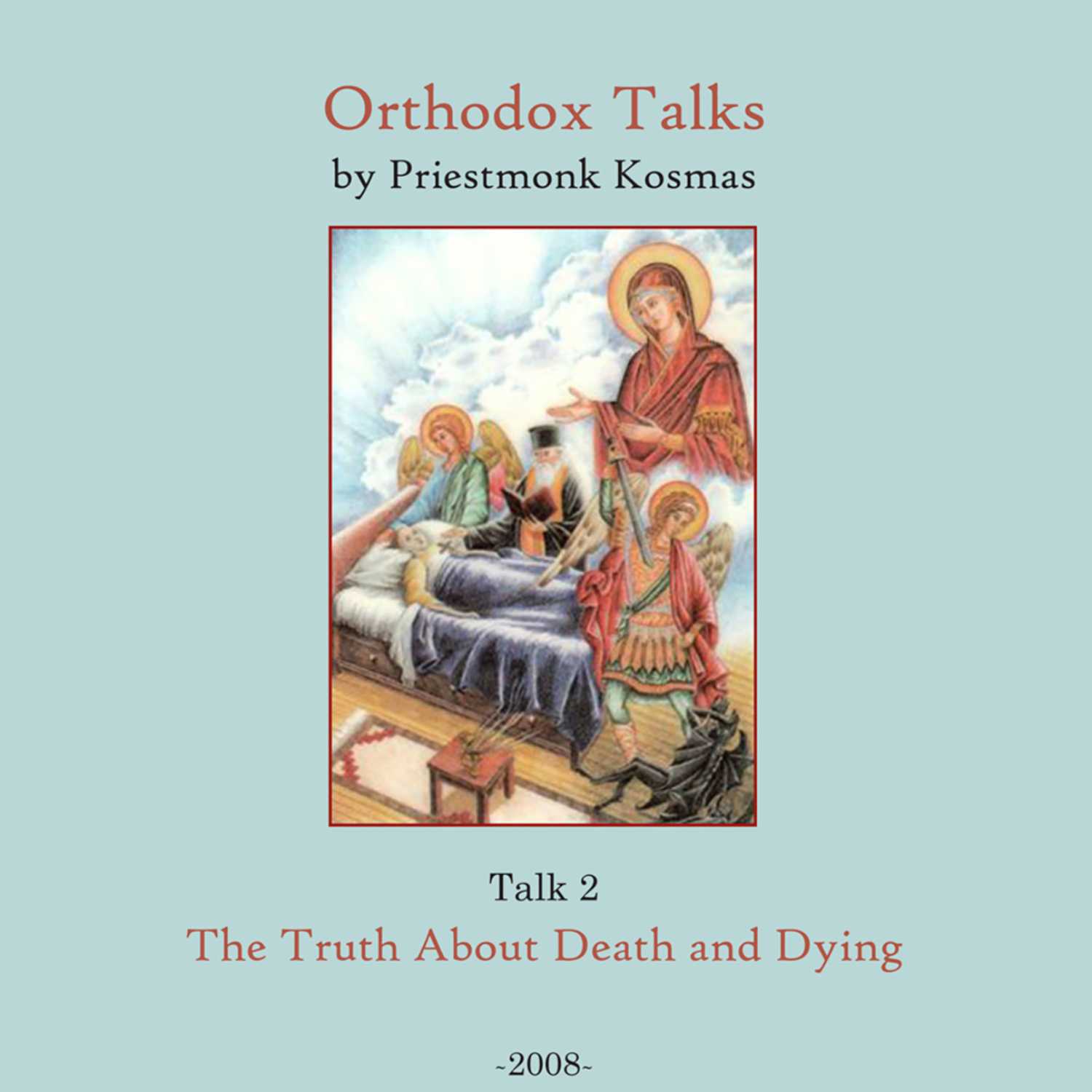 Orthodox Talks