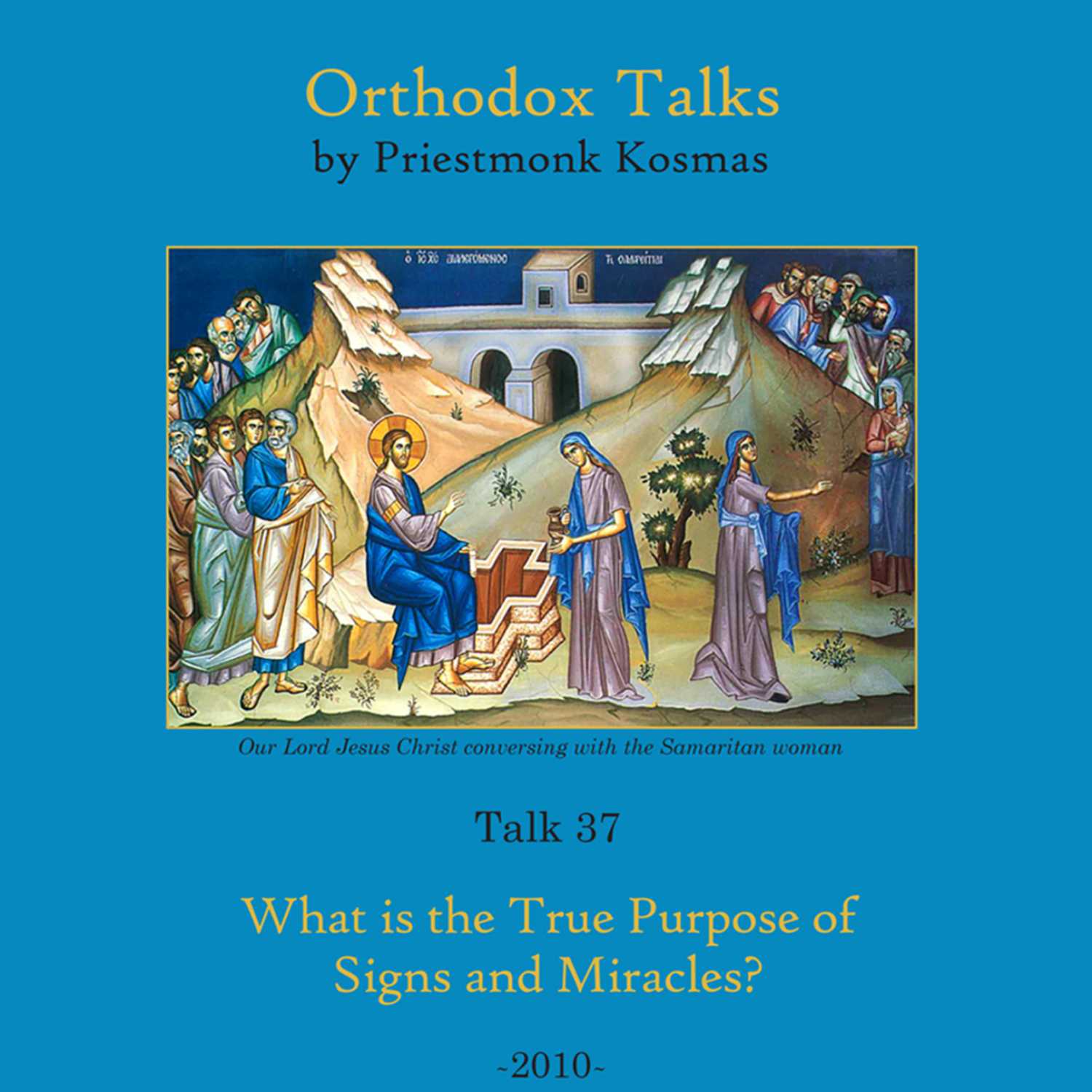 Orthodox Talks