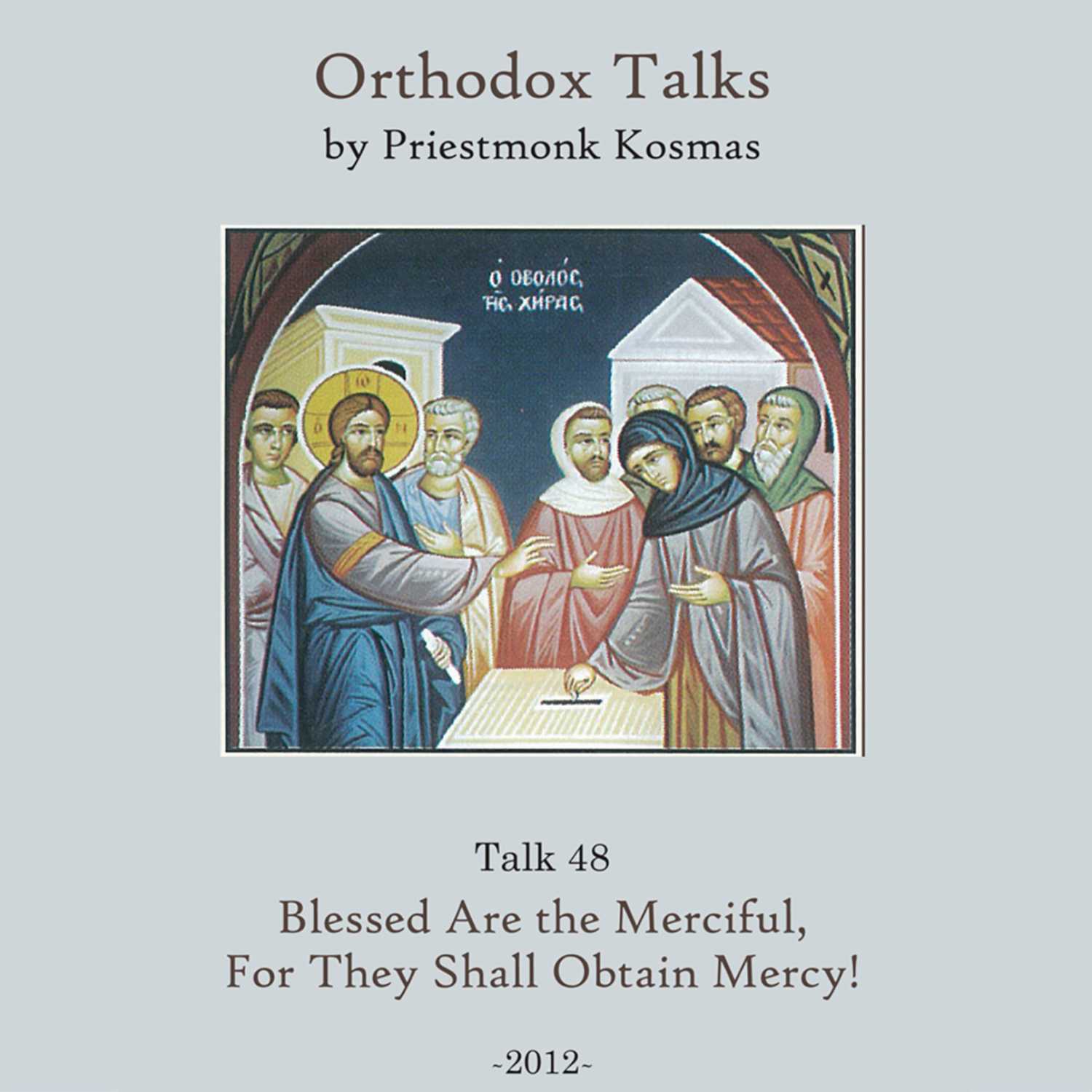 Orthodox Talks