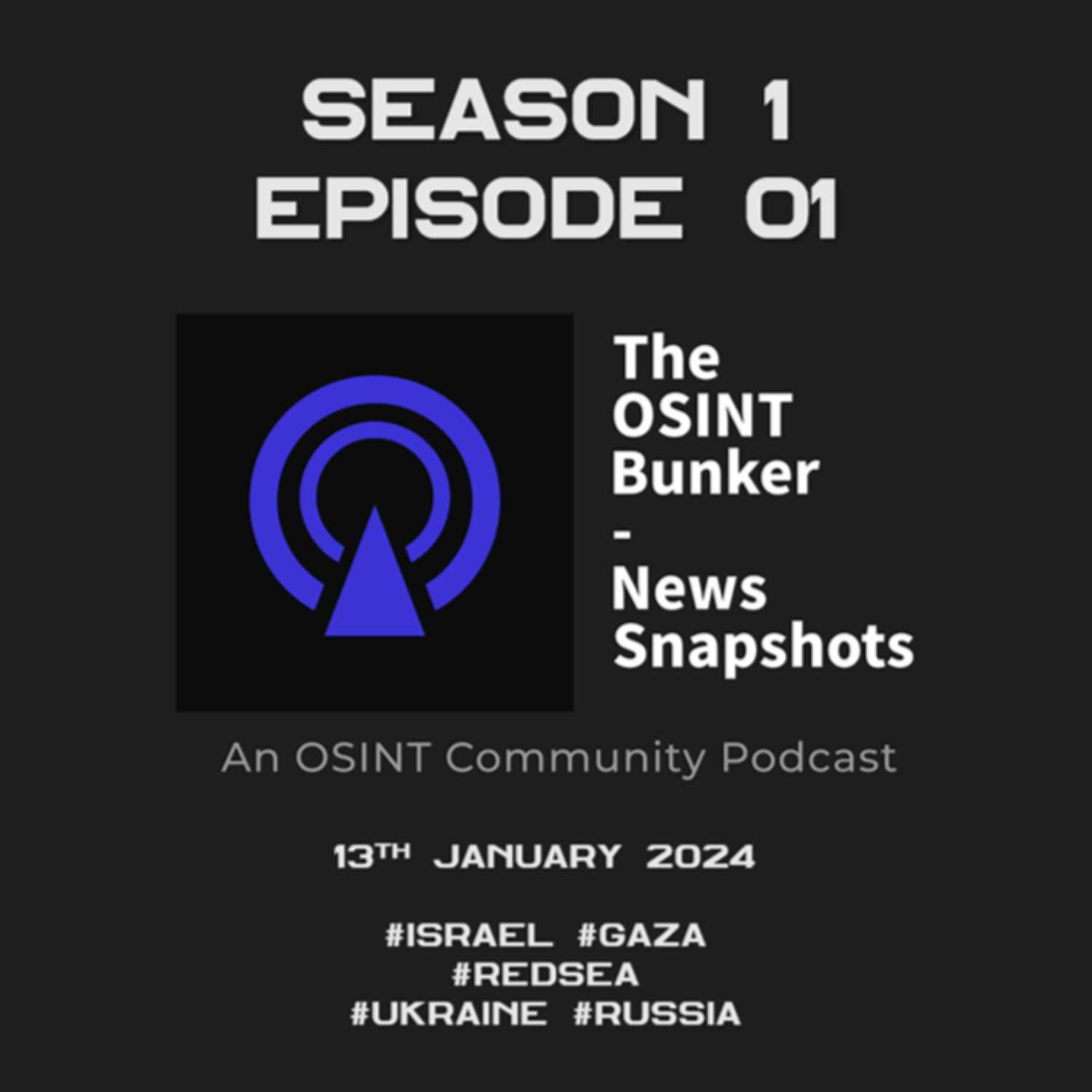 The OSINT Bunker - News Snapshots