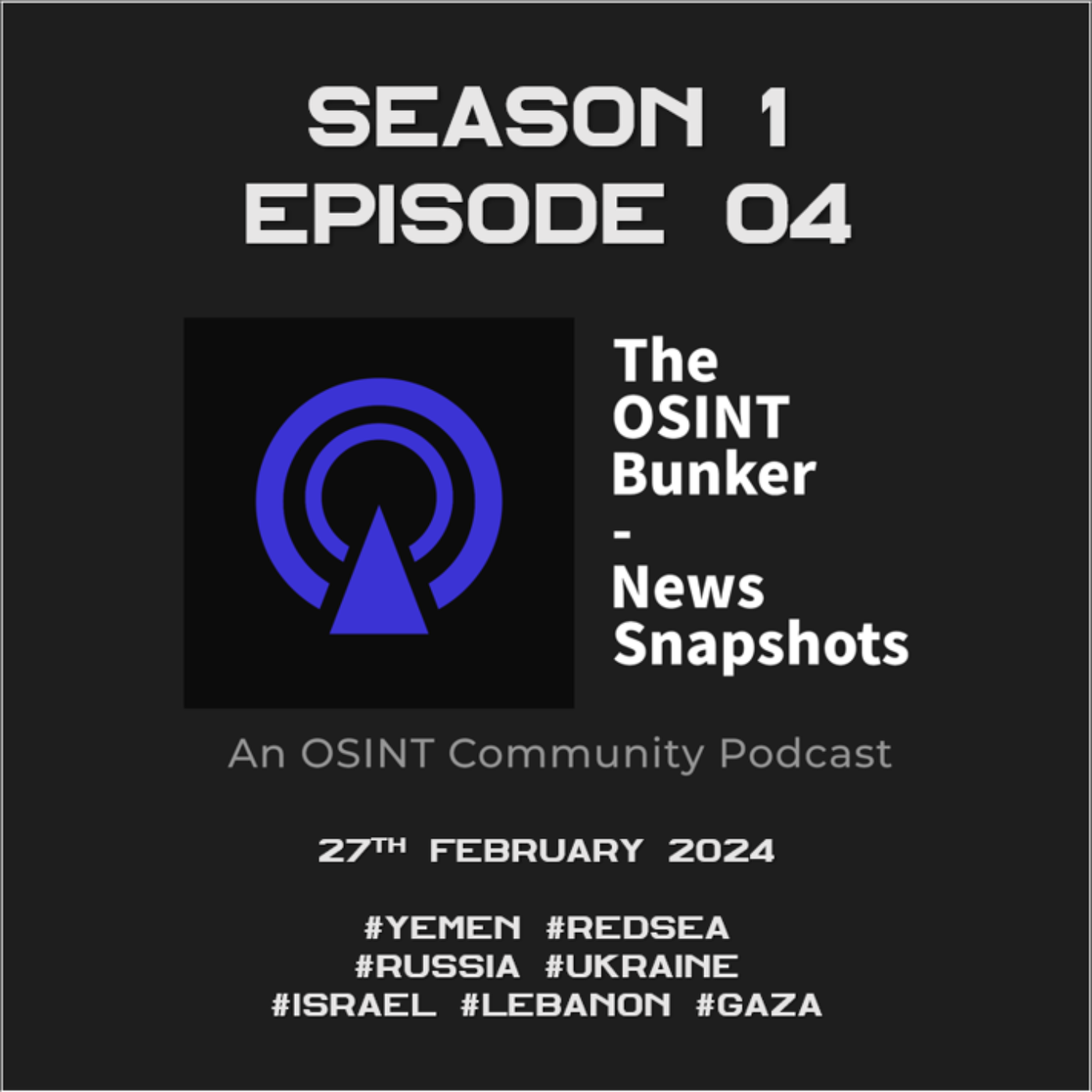 The OSINT Bunker - News Snapshots