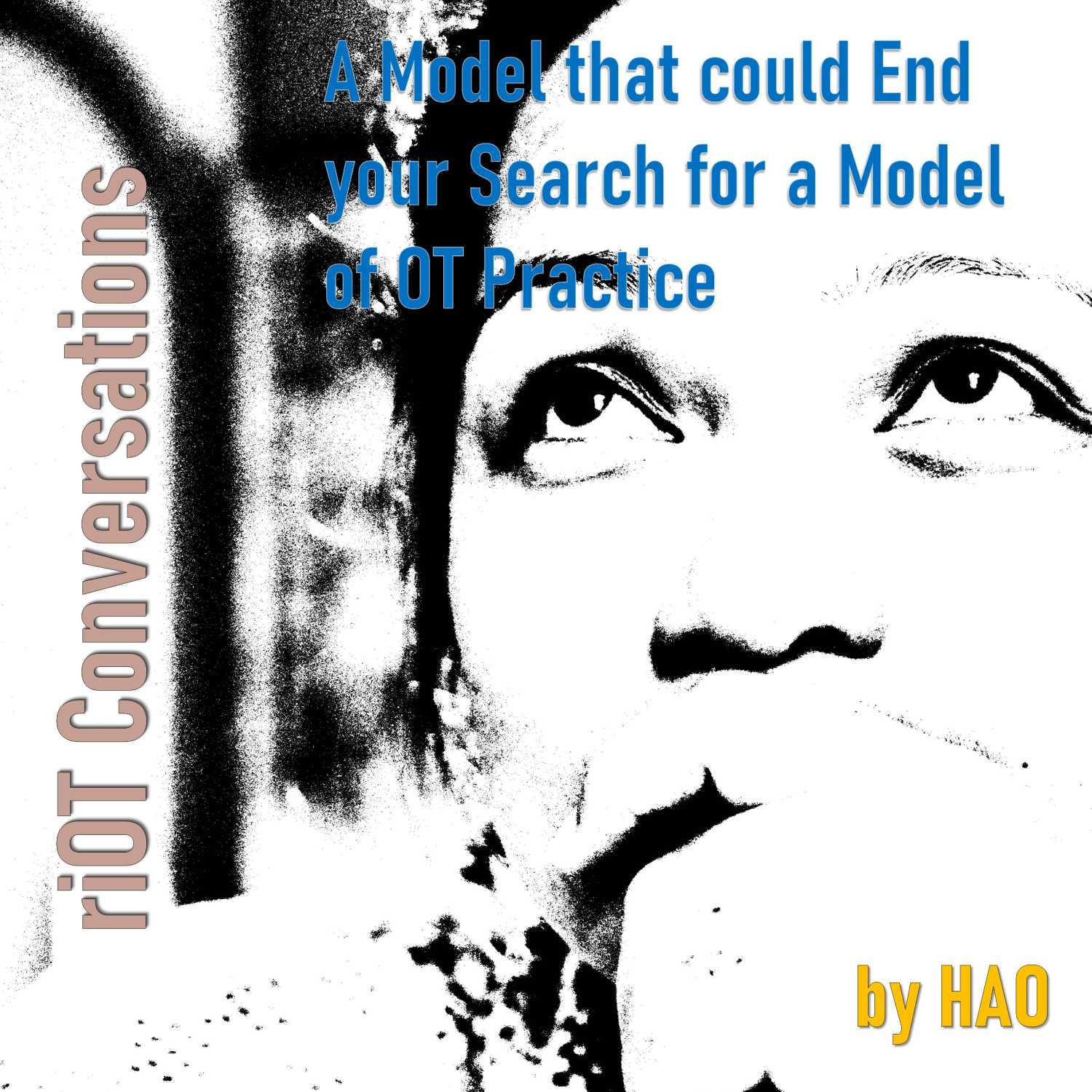 A Model that could End your Search for Model of OT Practice  episode artwork