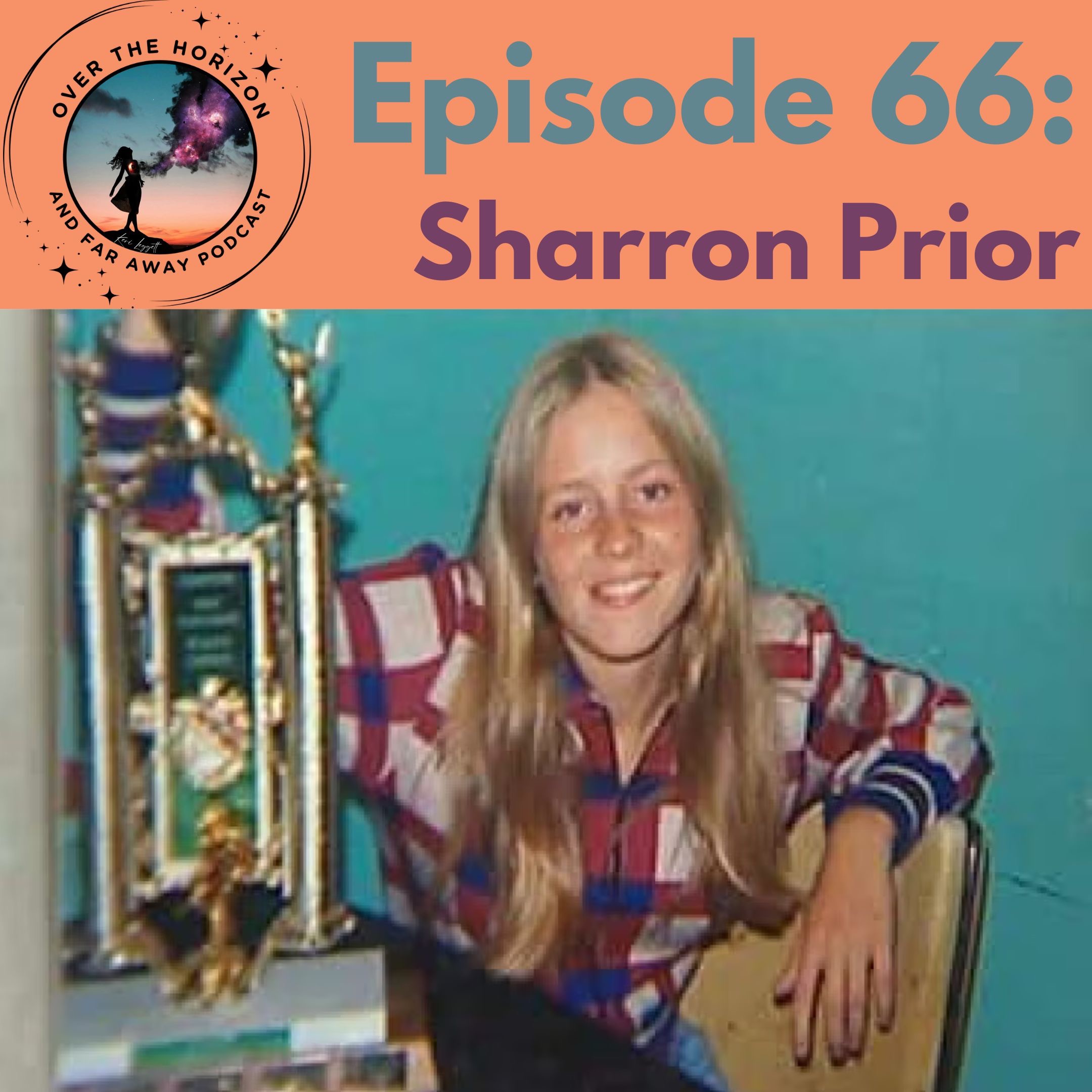 Episode 66: Sharron Prior