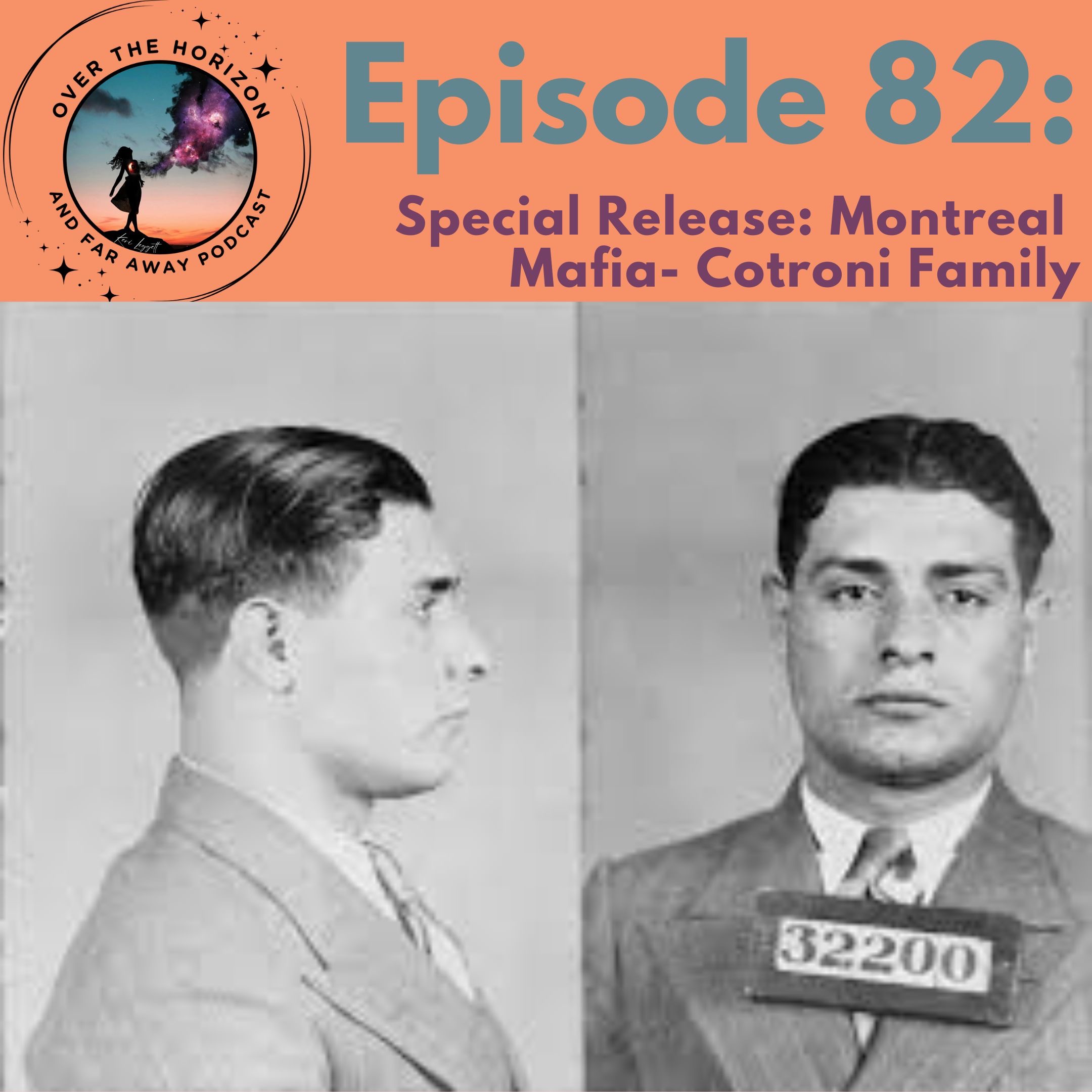 Episode 82: Special Release- Montreal Mafia: Cotroni Family episode artwork