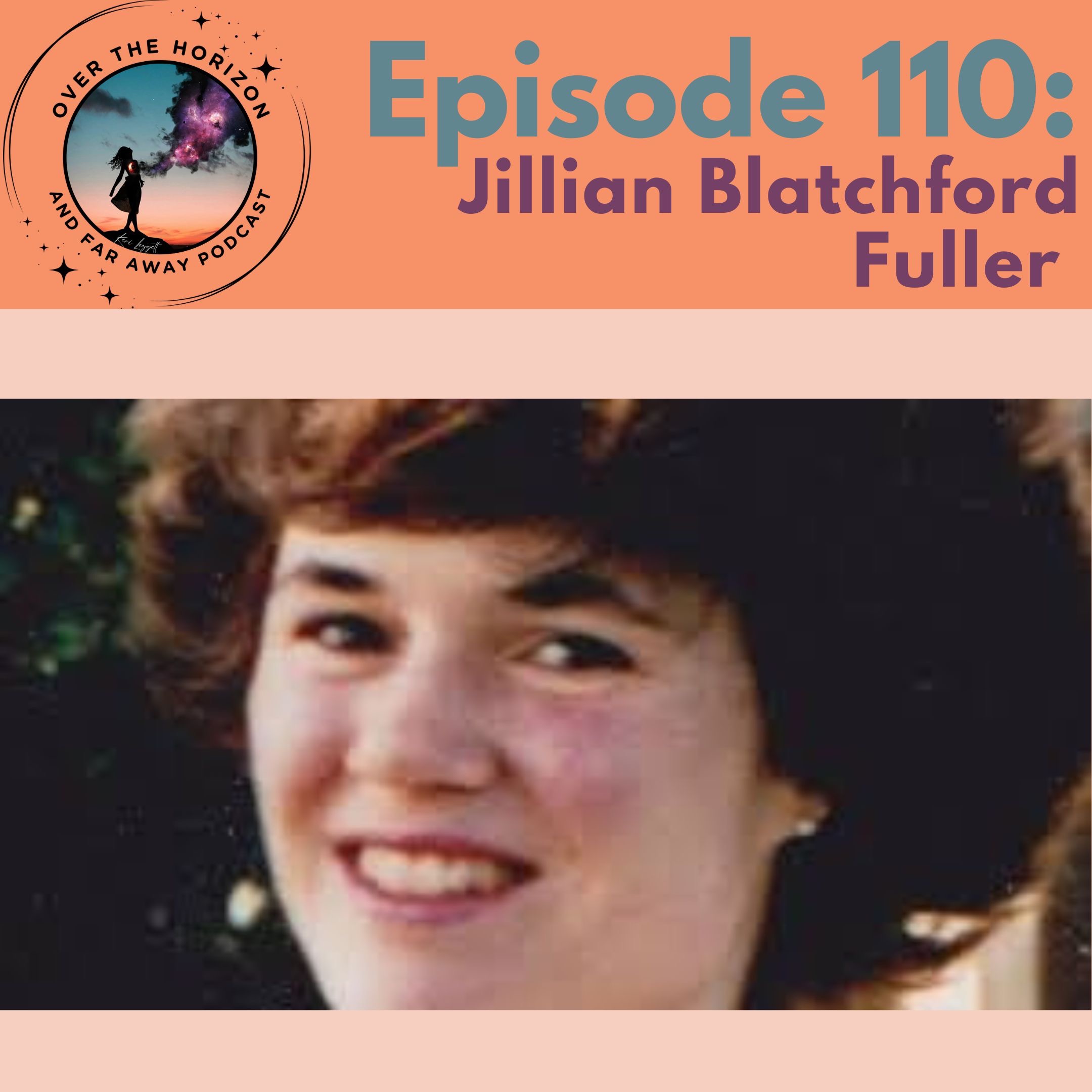 Episode 110: Jillian Blatchford Fuller  episode artwork