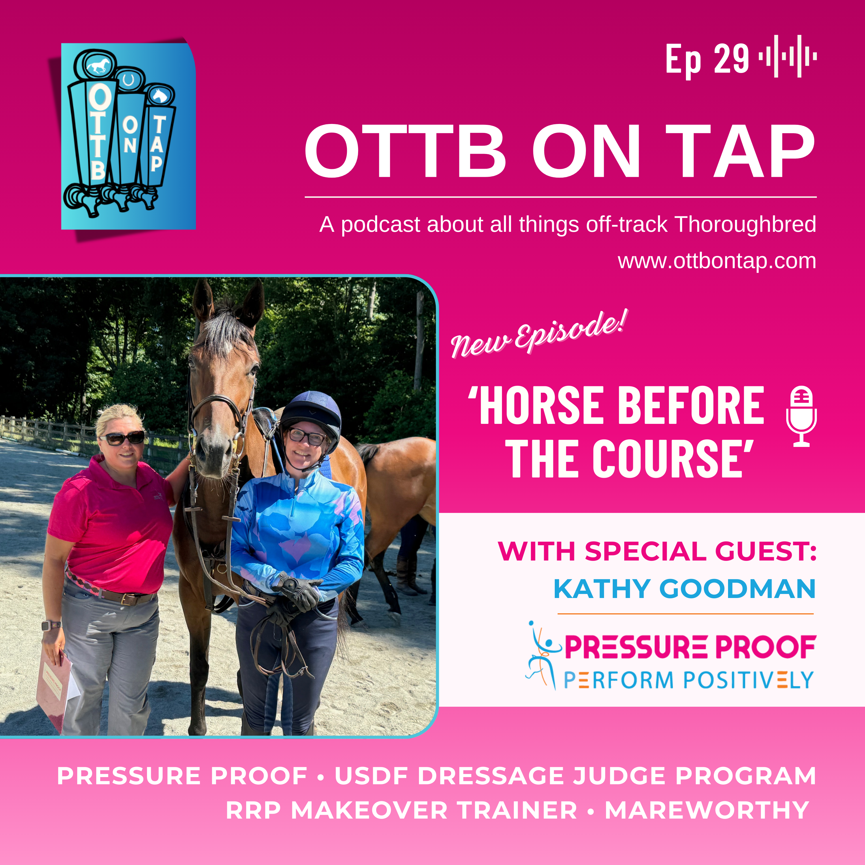 Ep 29: ‘Horse Before the Course’ with Kathy Goodman