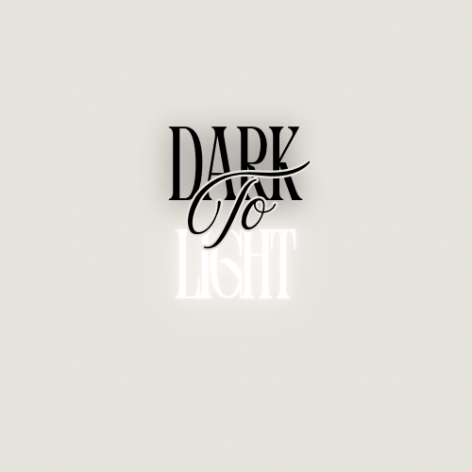 Our dark to light Podcast cover art
