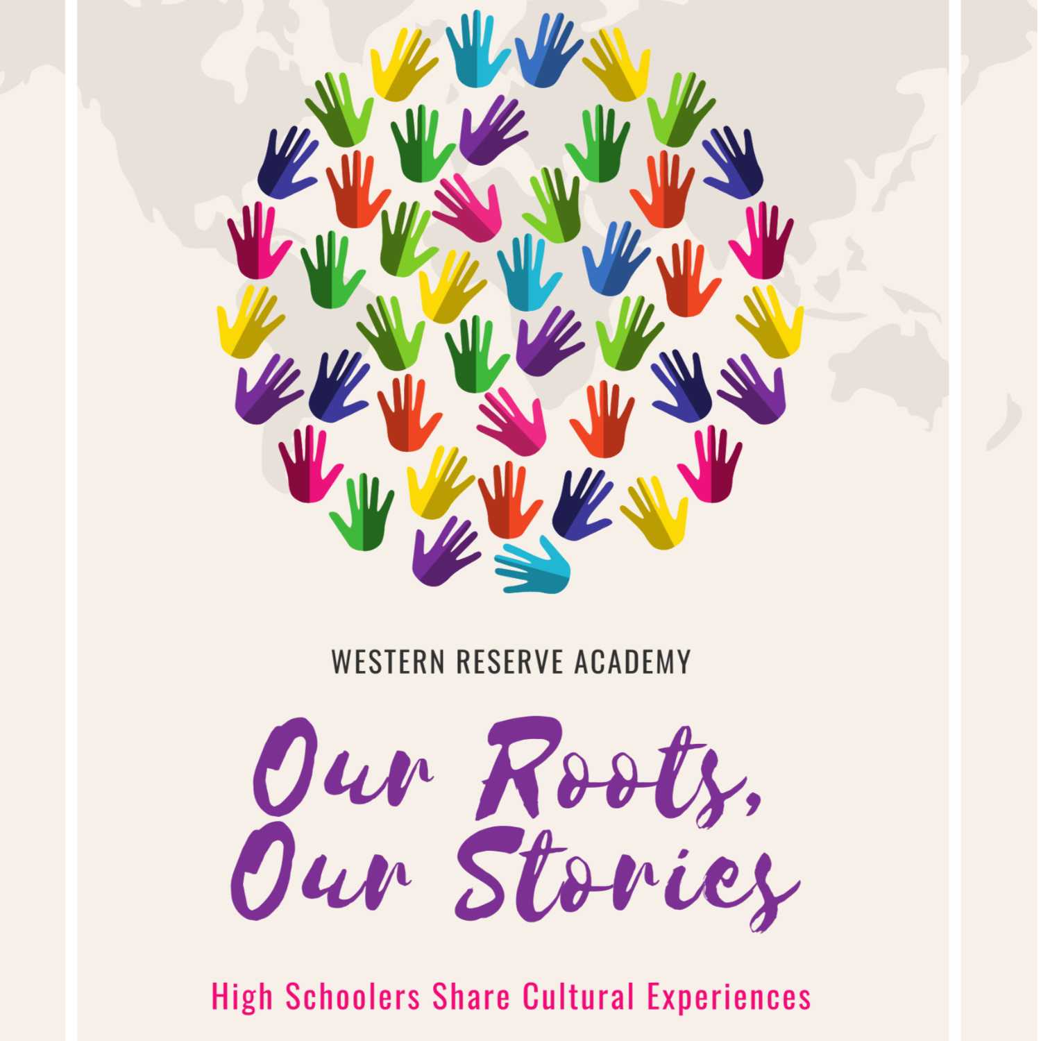 Our Roots, Our Stories: High Schoolers Share Cultural Experiences