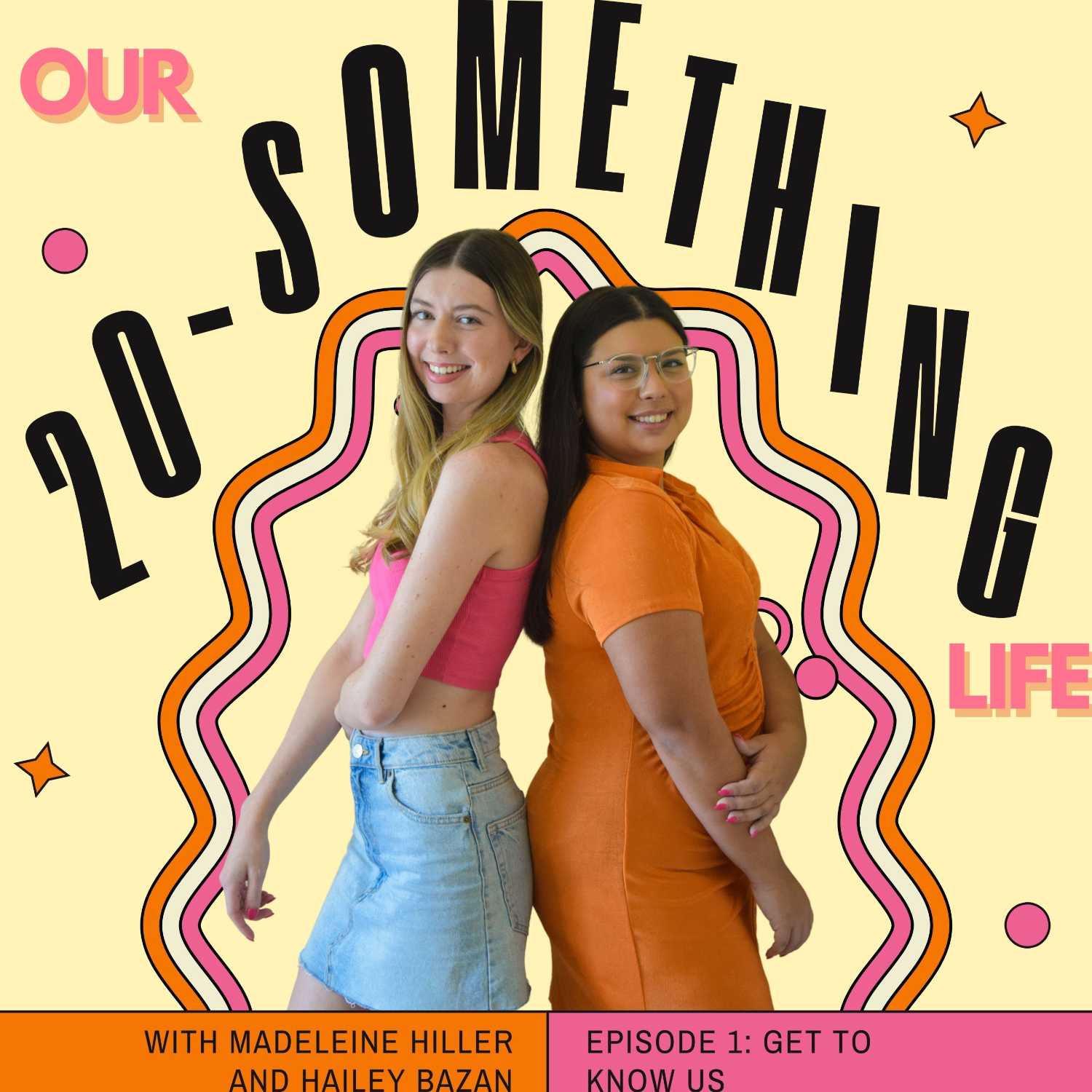 Our 20-Something Life